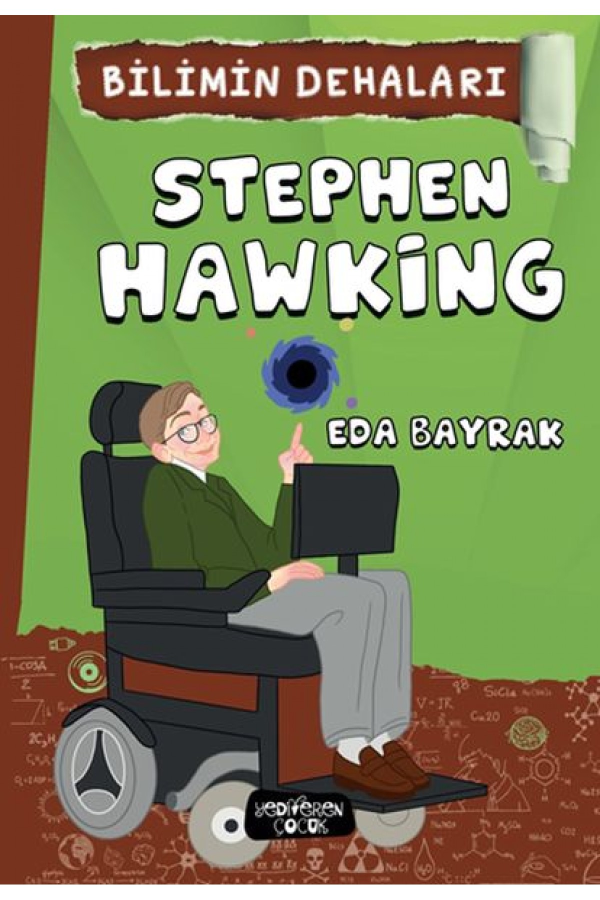 Stephen Hawking - Bilimin Dehaları