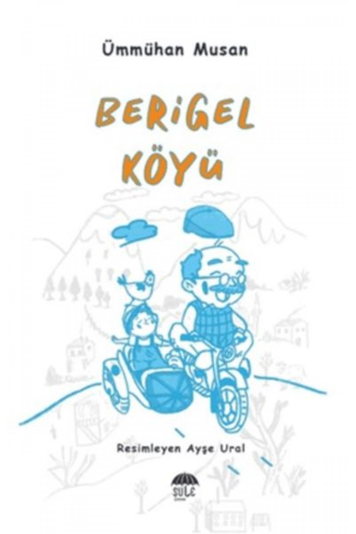 Berigel Köyü Berigel Köyü
