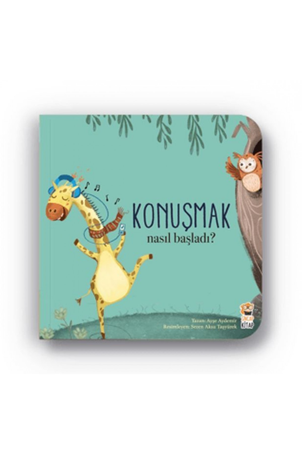 Nasıl Başladı - Konuşmak