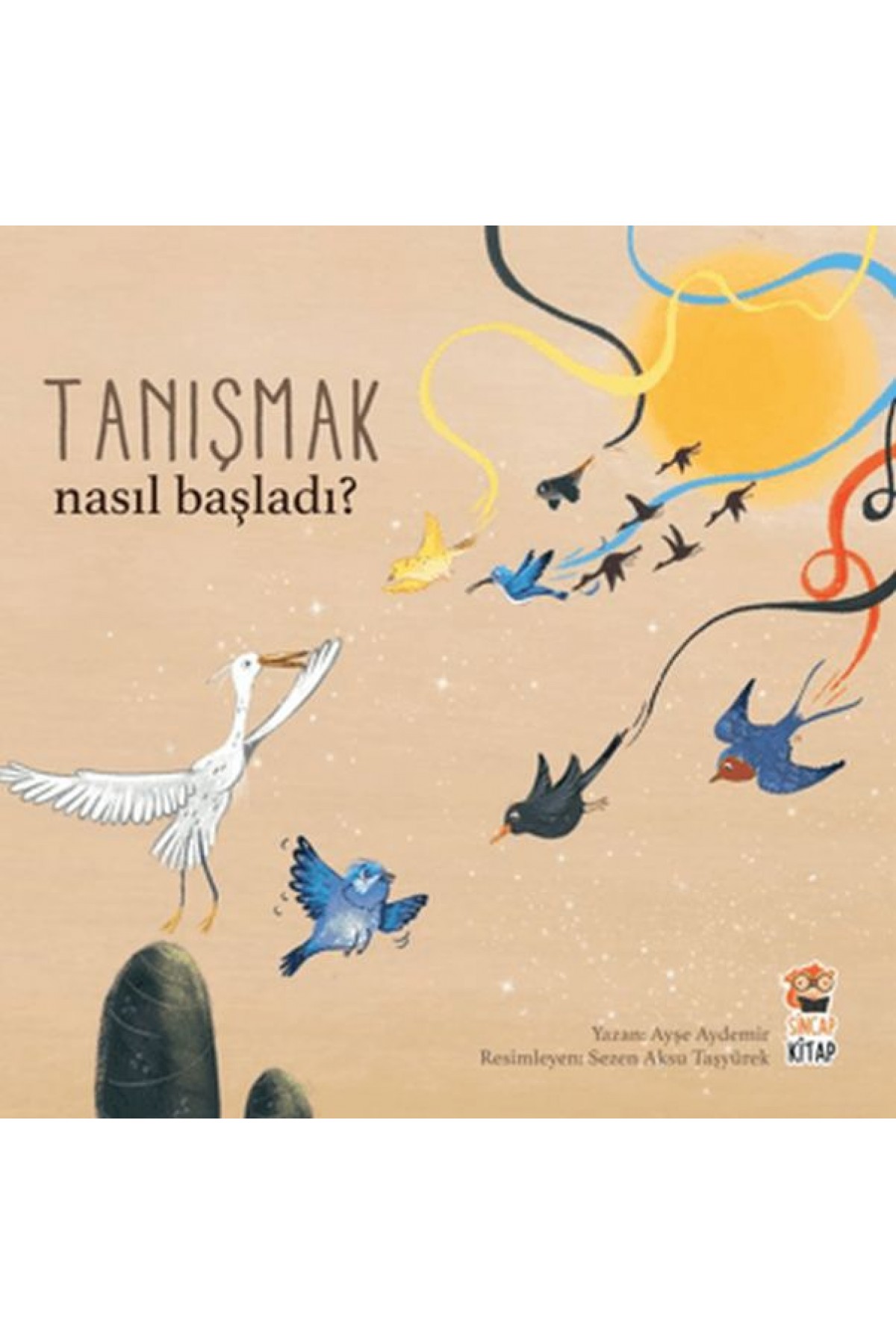 Nasıl Başladı? - Tanışmak