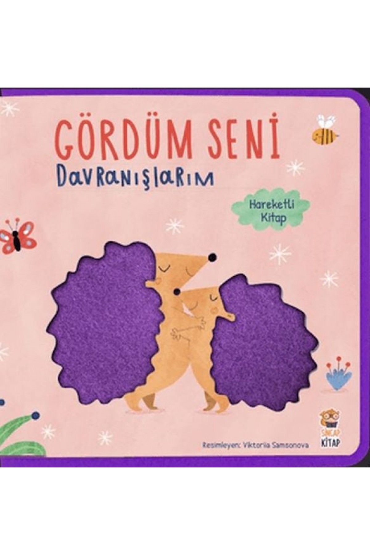 Gördüm Seni- Davranışlarım Gördüm Seni- Davranışlarım