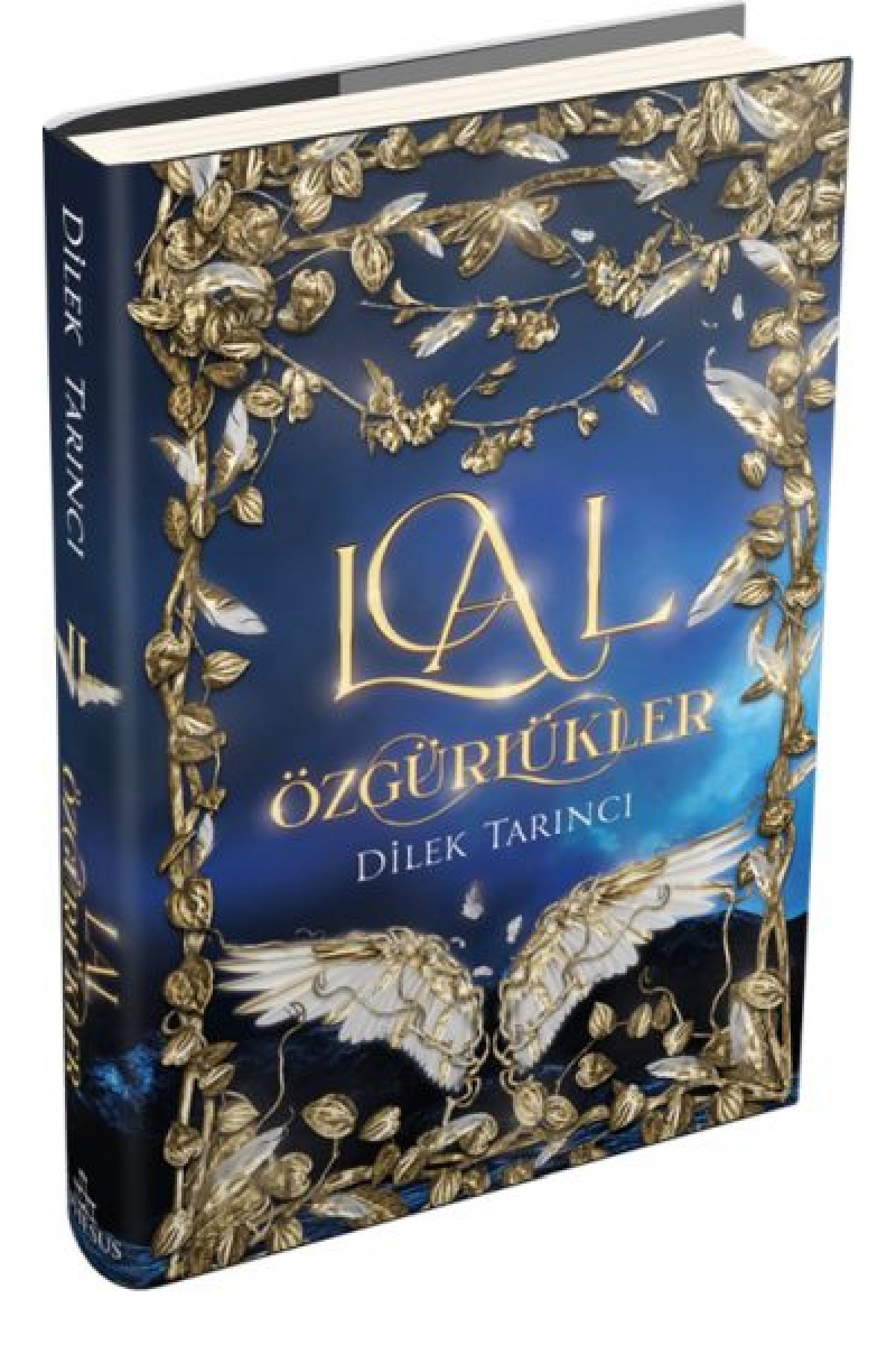 Lal Özgürlükler (Ciltli) Lal Özgürlükler (Ciltli)