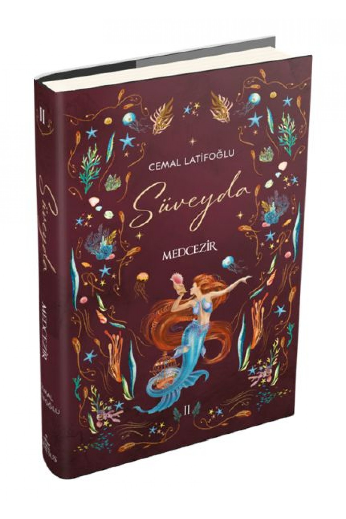 Süveyda 2: Medcezir (Ciltli) Süveyda 2: Medcezir (Ciltli)