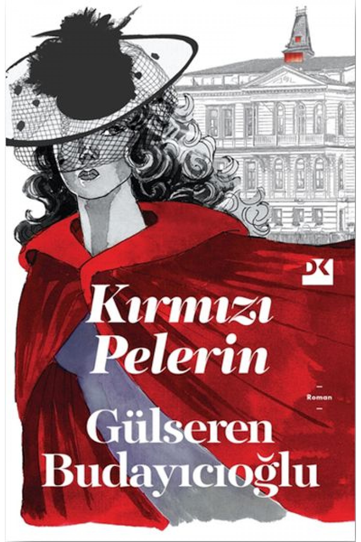 Kırmızı Pelerin Kırmızı Pelerin