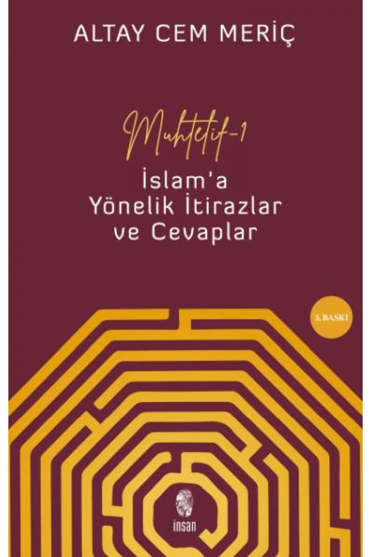 Muhtelif - 1 - İslam'a Yönelik İtirazlar ve Cevaplar Muhtelif - 1 - İslam'a Yönelik İtirazlar ve Cevaplar