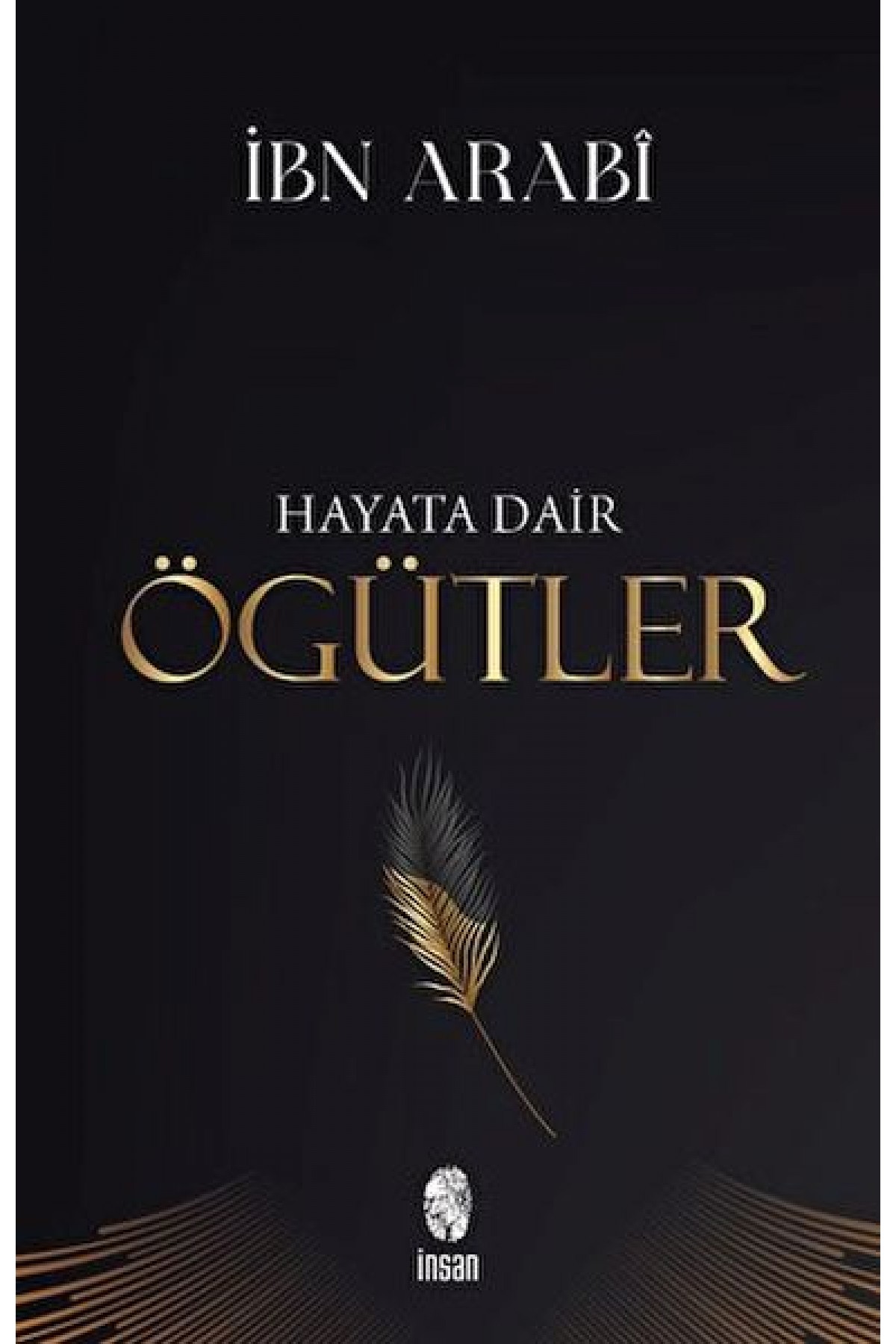 Hayata Dair Öğütler