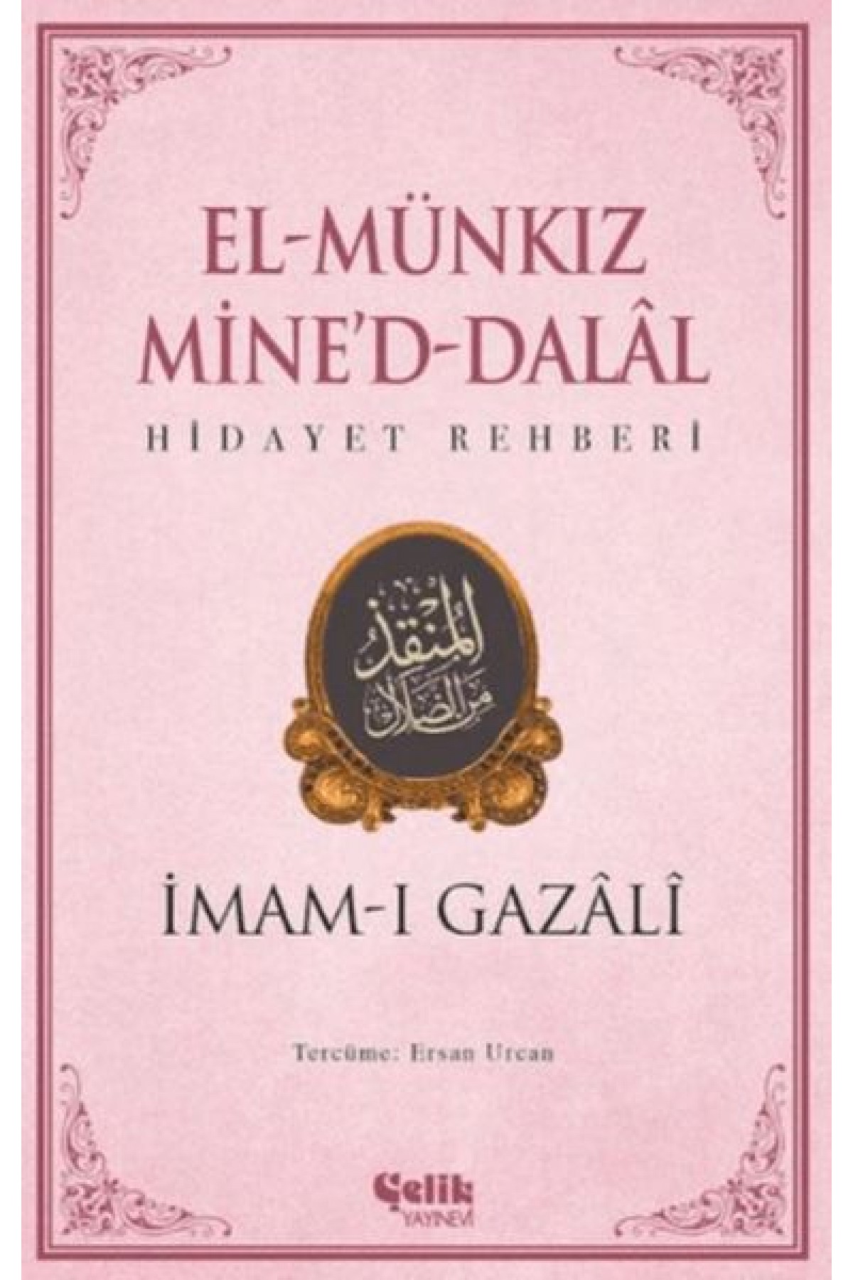 El Munkız Mined Dalal - Hidayet Rehberi El Munkız Mined Dalal - Hidayet Rehberi