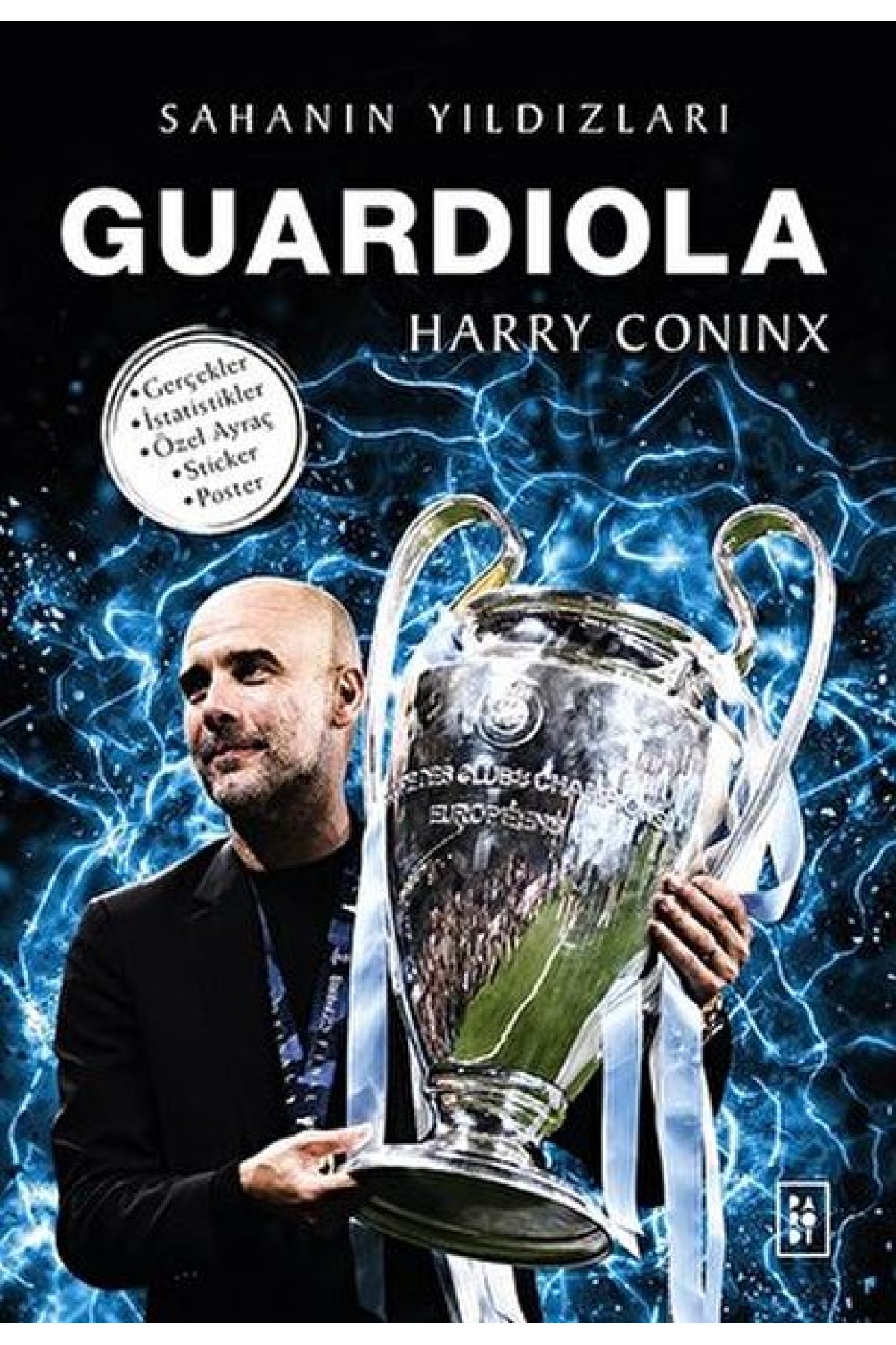 Guardiola - Sahanın Yıldızları