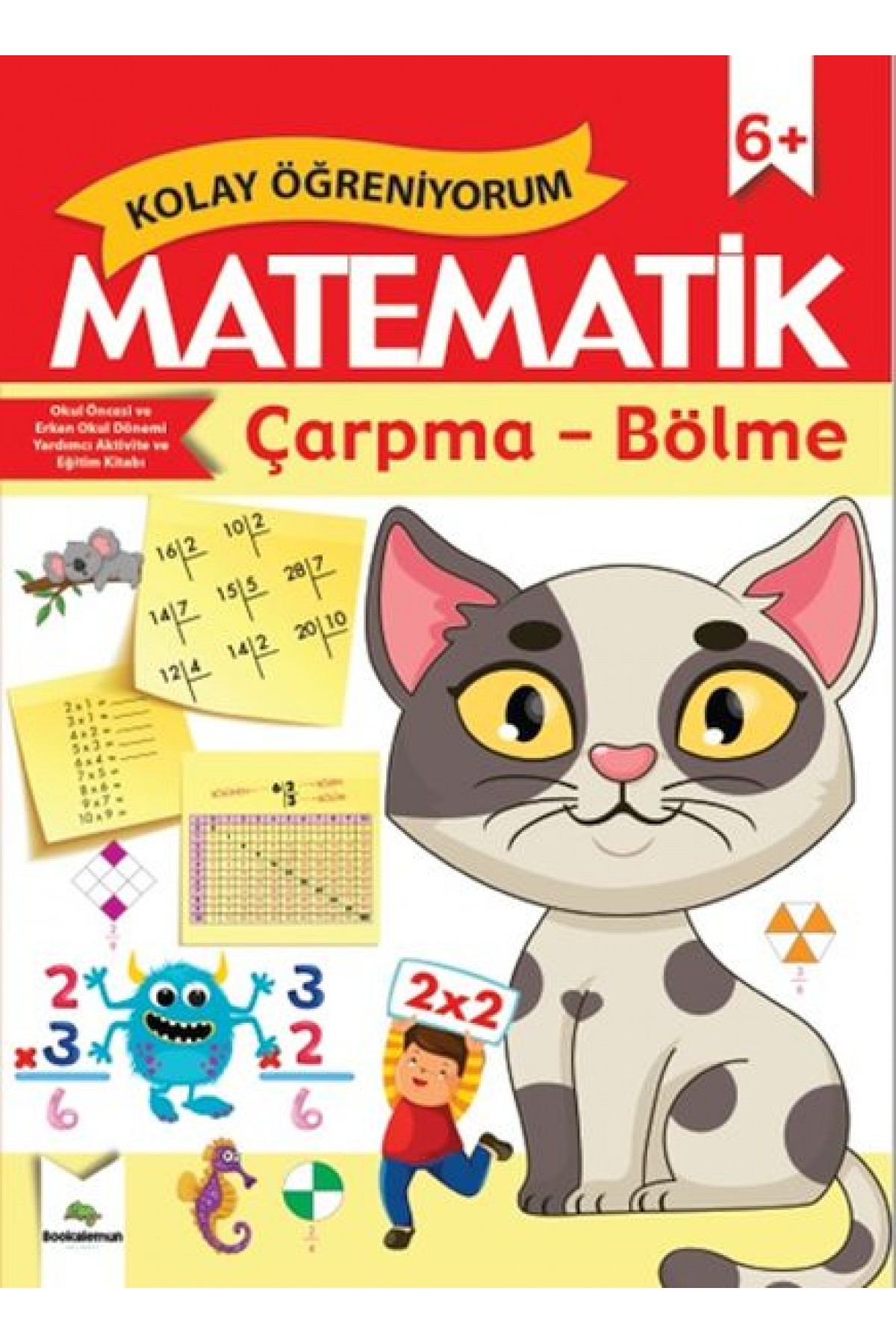 Kolay Öğreniyorum Çarpma - Bölme Kolay Öğreniyorum Çarpma - Bölme