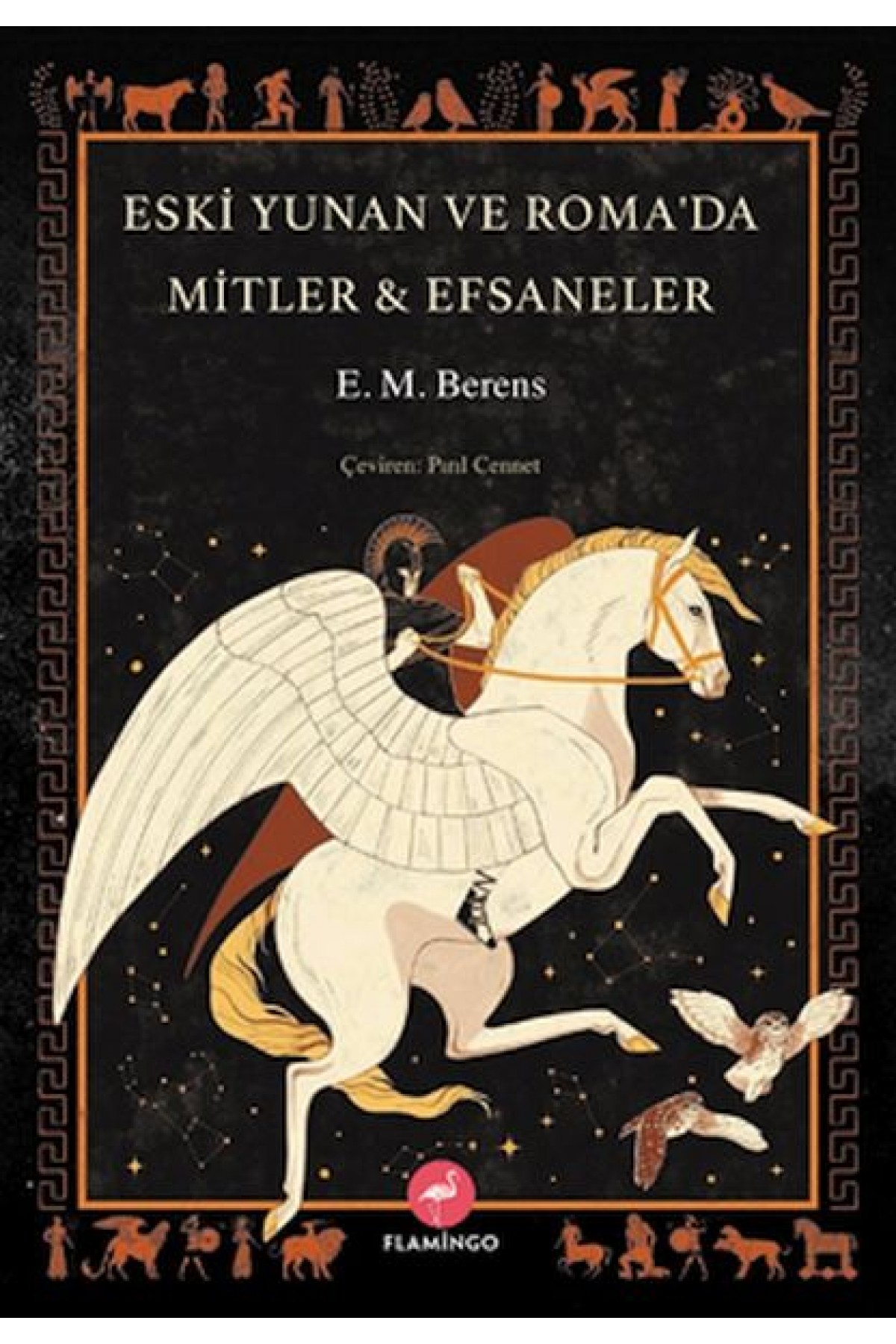 Eski Yunan Ve Roma’da Mitler & Efsaneler