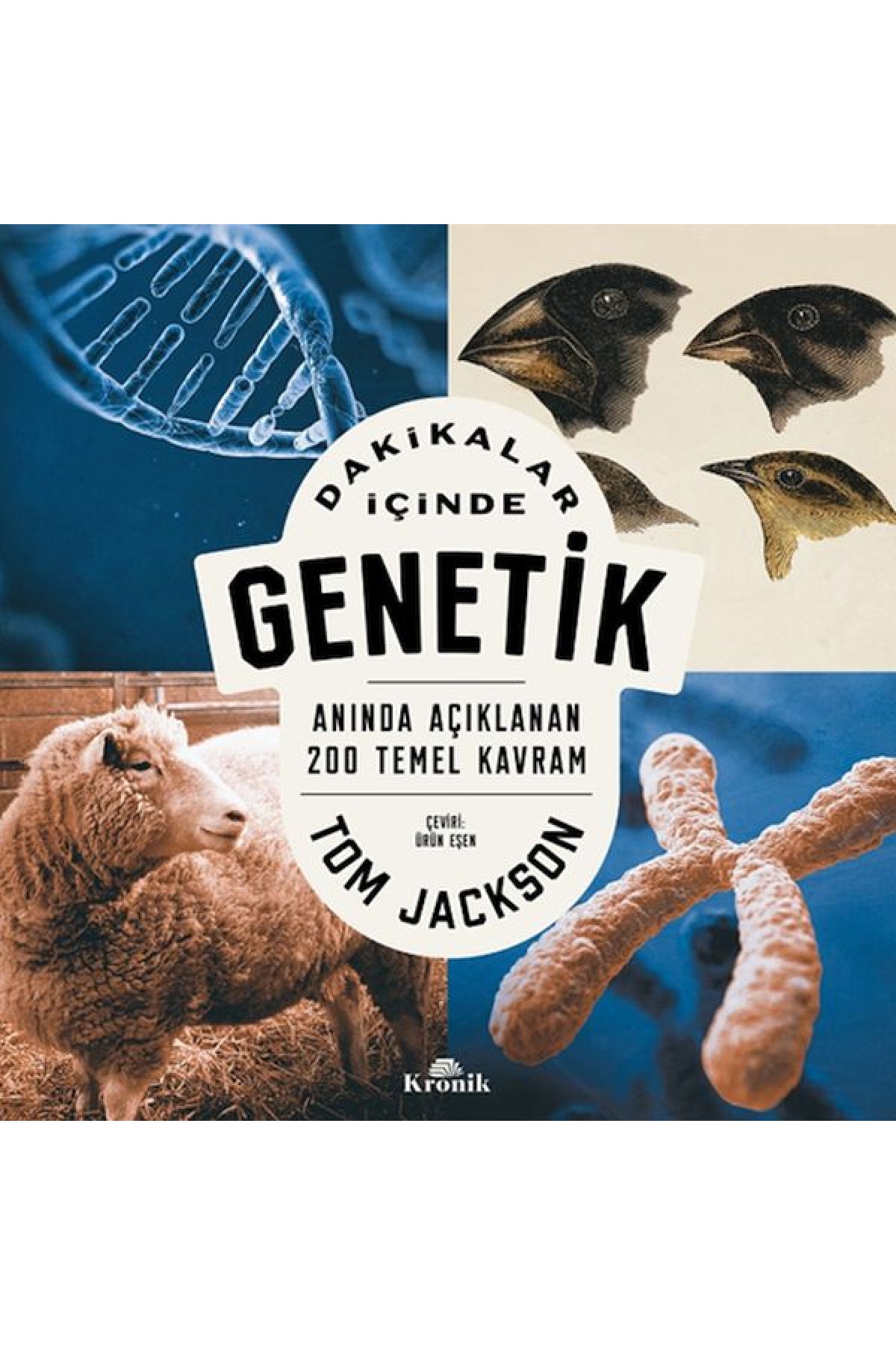 Dakikalar İçinde Genetik Dakikalar İçinde Genetik