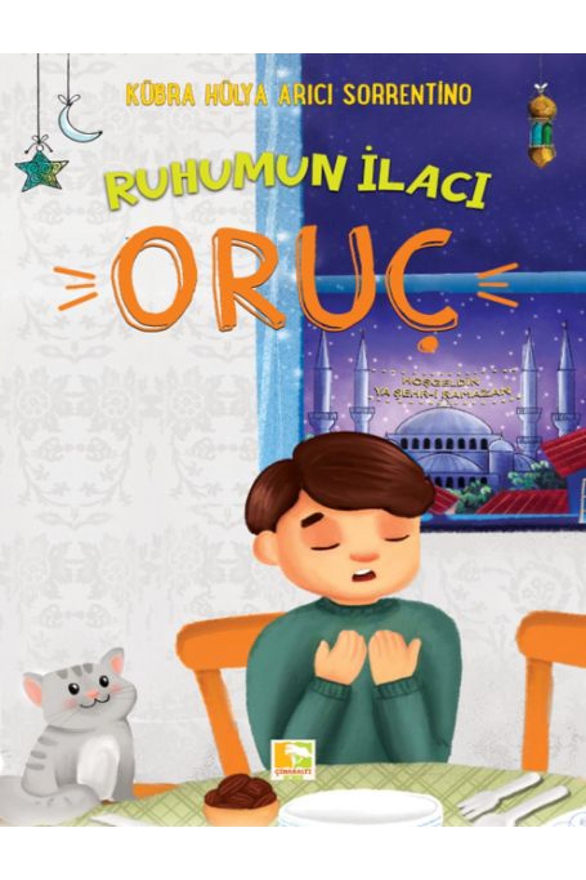 Ruhumun İlacı Oruç Ruhumun İlacı Oruç