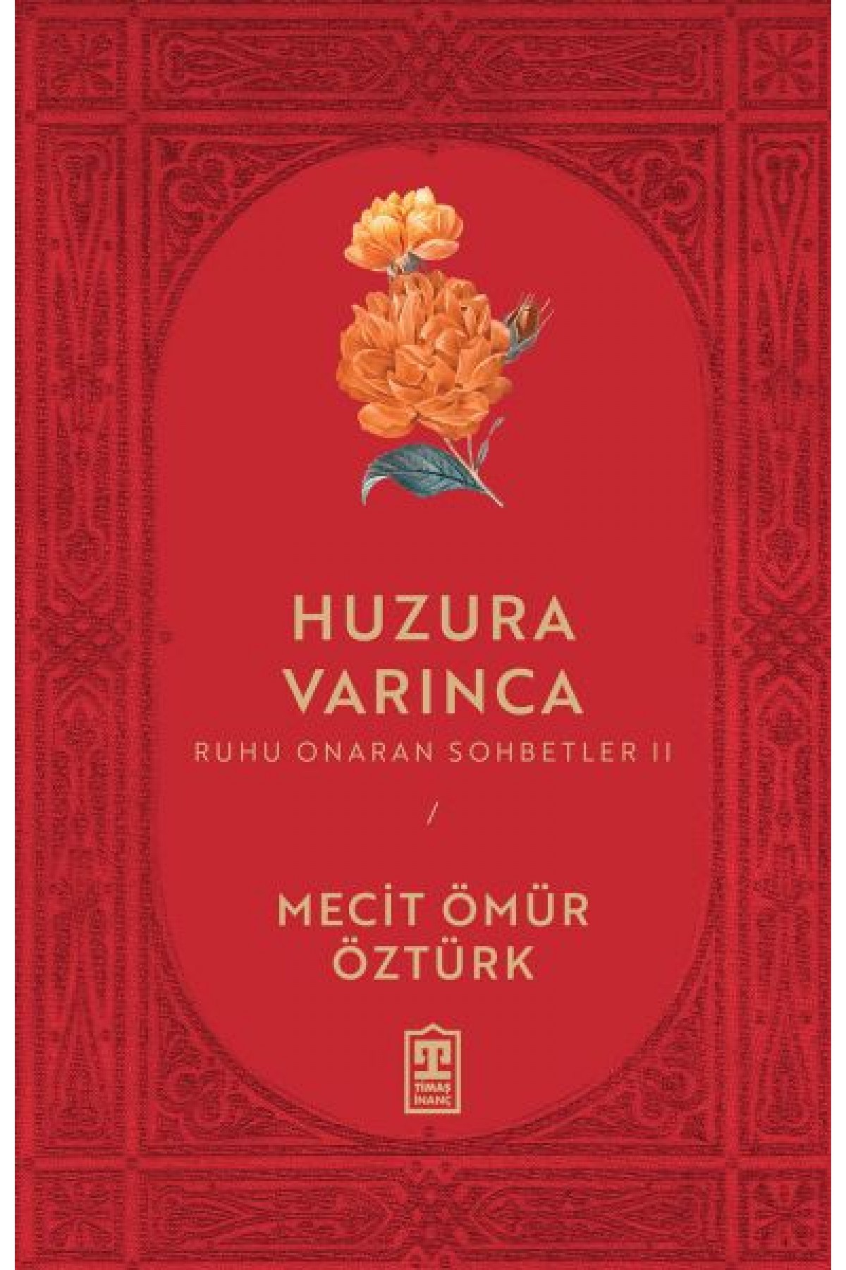 Huzura Varınca