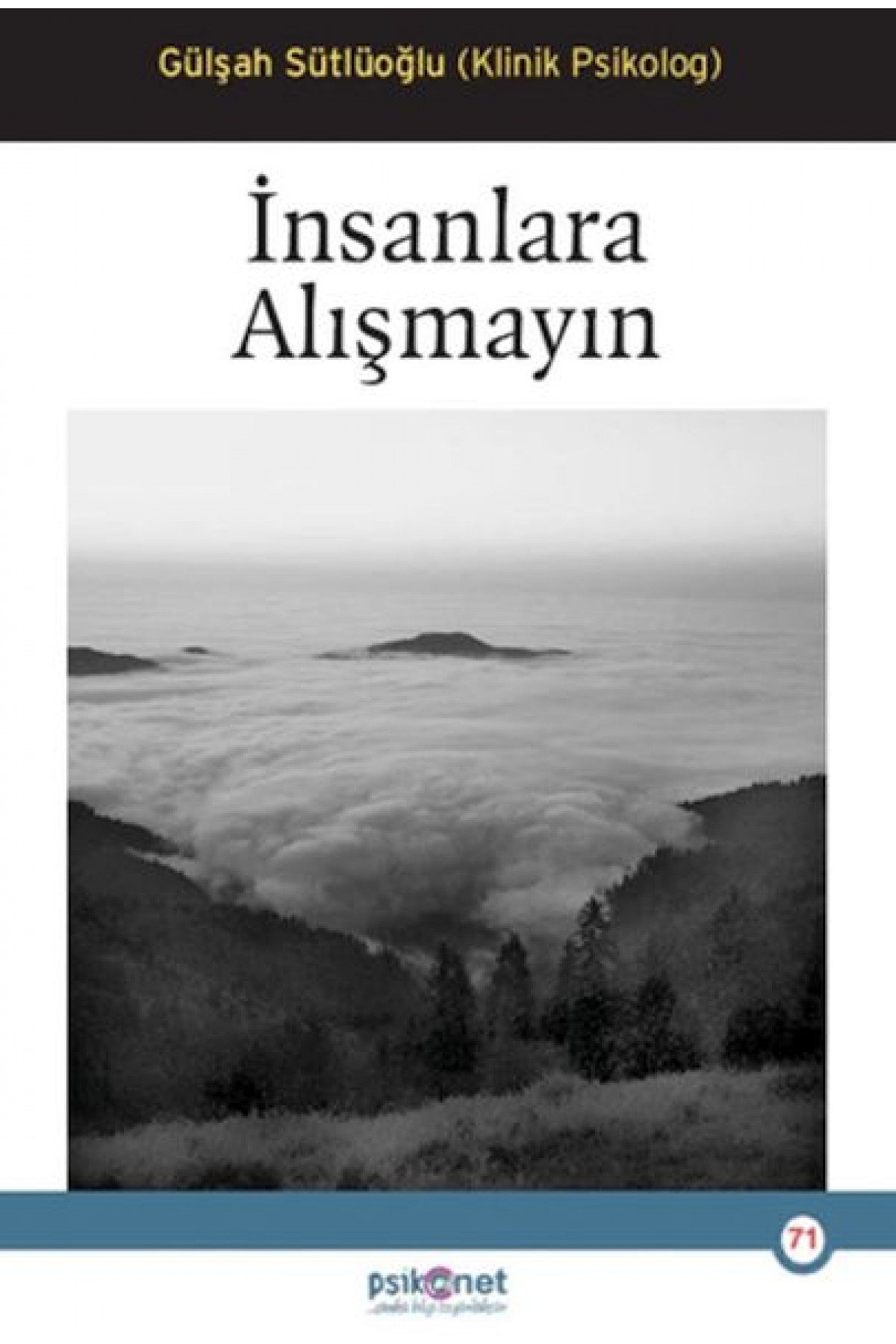 İnsanlara Alışmayın