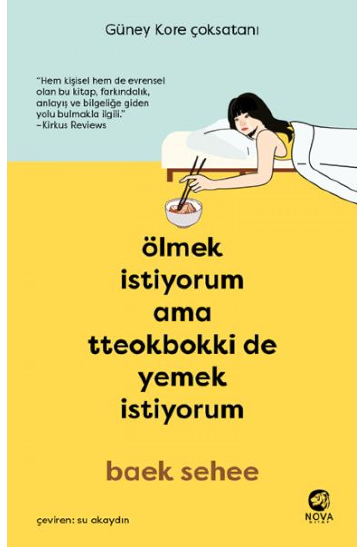 Ölmek İstiyorum Ama Tteokbokki de Yemek İstiyorum