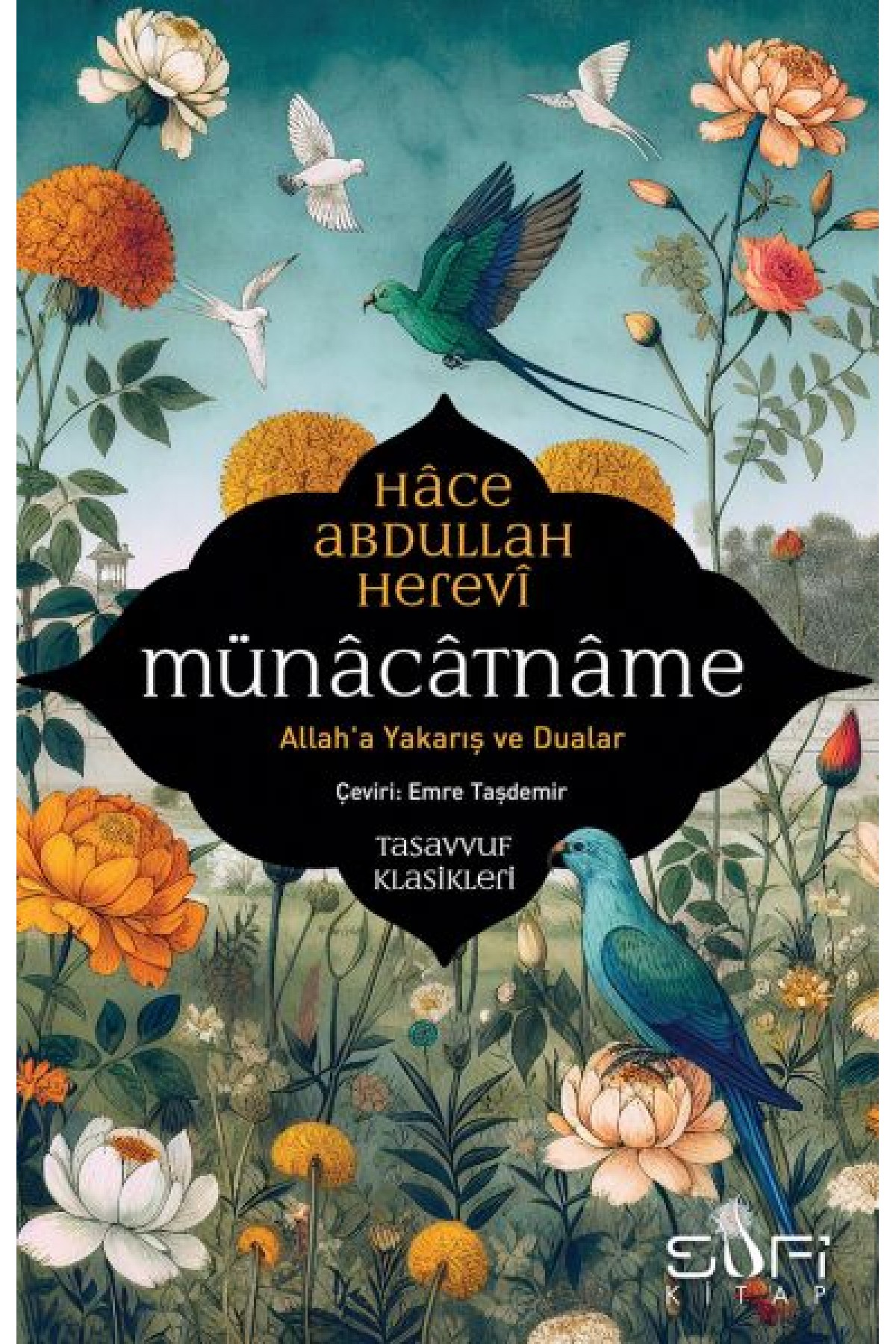Münacatname & Allah’a Yakarış ve Dualar Münacatname & Allah’a Yakarış ve Dualar
