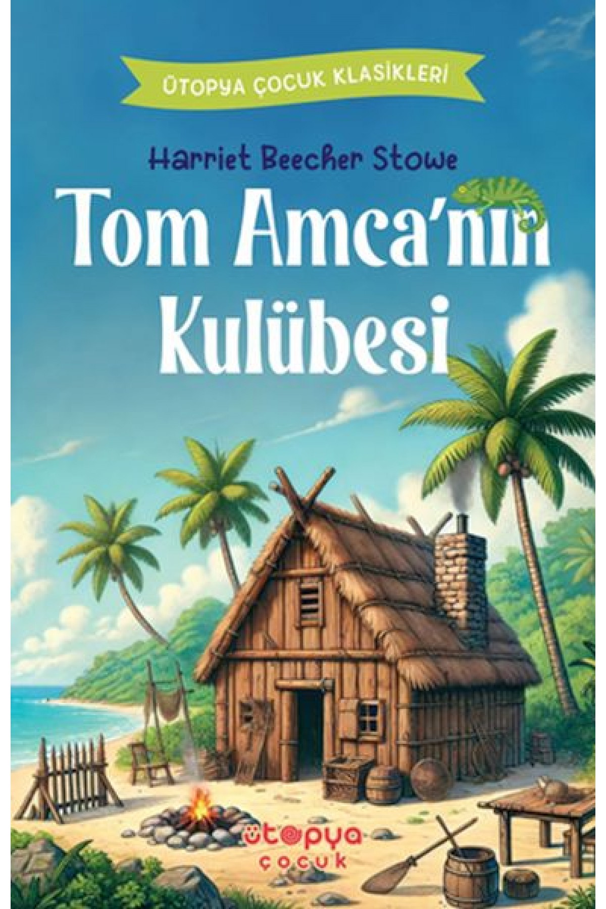 Tom Amca’nın Kulübesi