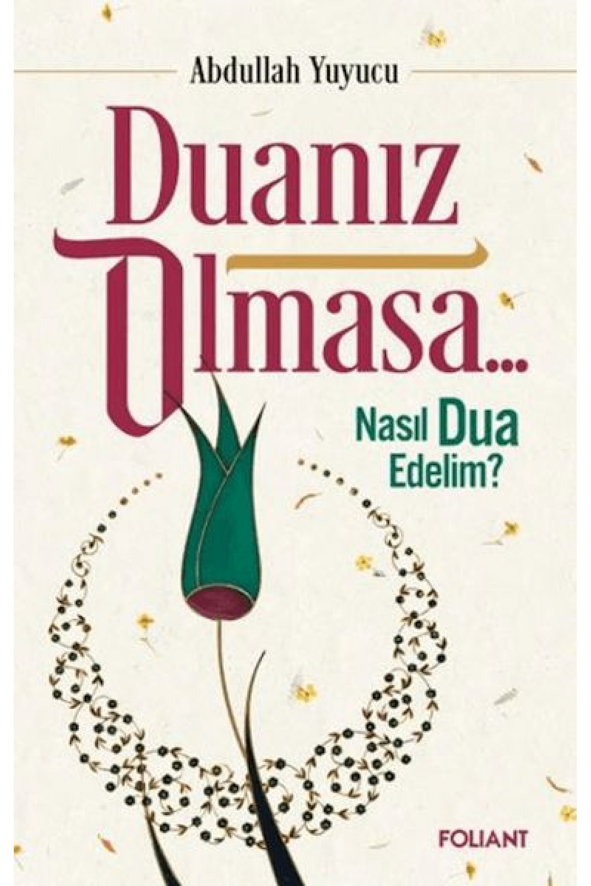 Duanız Olmasa...