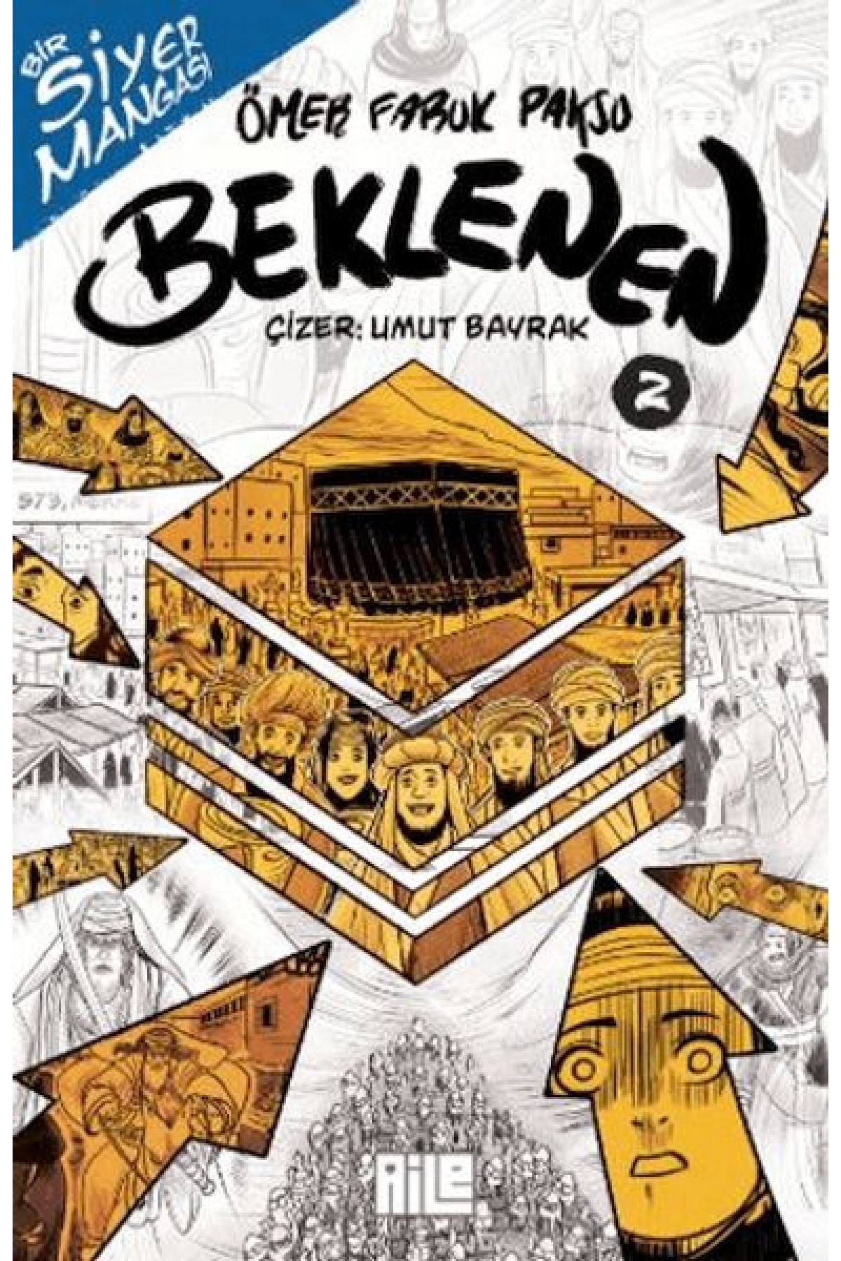 Bir Siyer Mangası: Beklenen - 2 Bir Siyer Mangası: Beklenen - 2