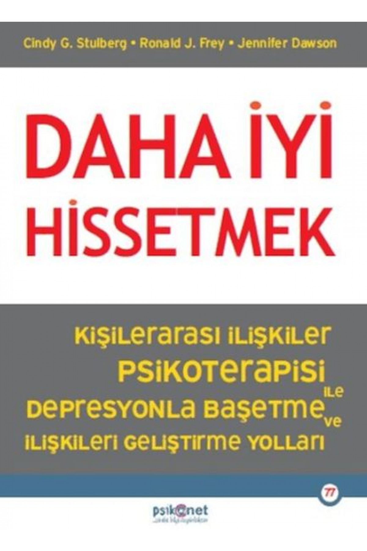 Daha İyi Hissetmek Daha İyi Hissetmek