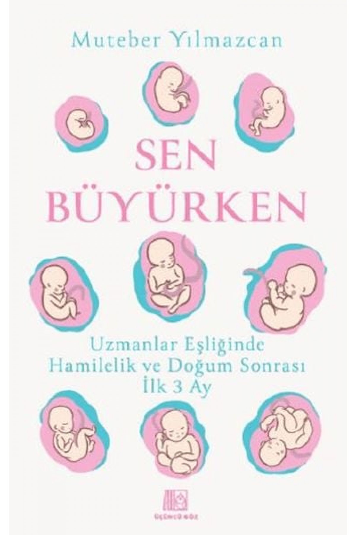 Sen Büyürken