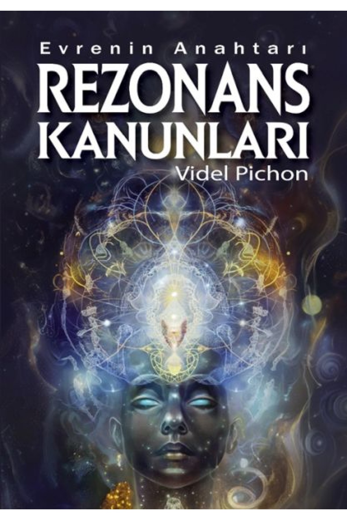 Evrenin Anahtarı – Rezonans Kanunları