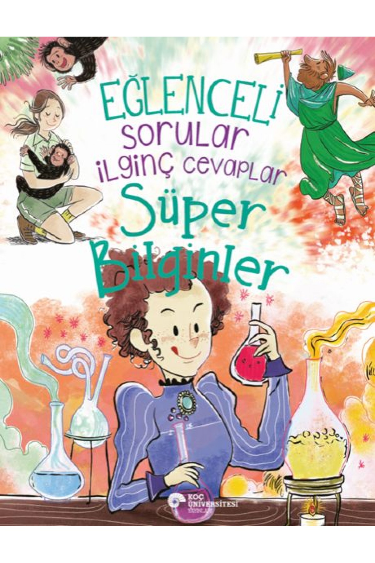 Eğlenceli Sorular İlginç Cevaplar – Süper Bilginler