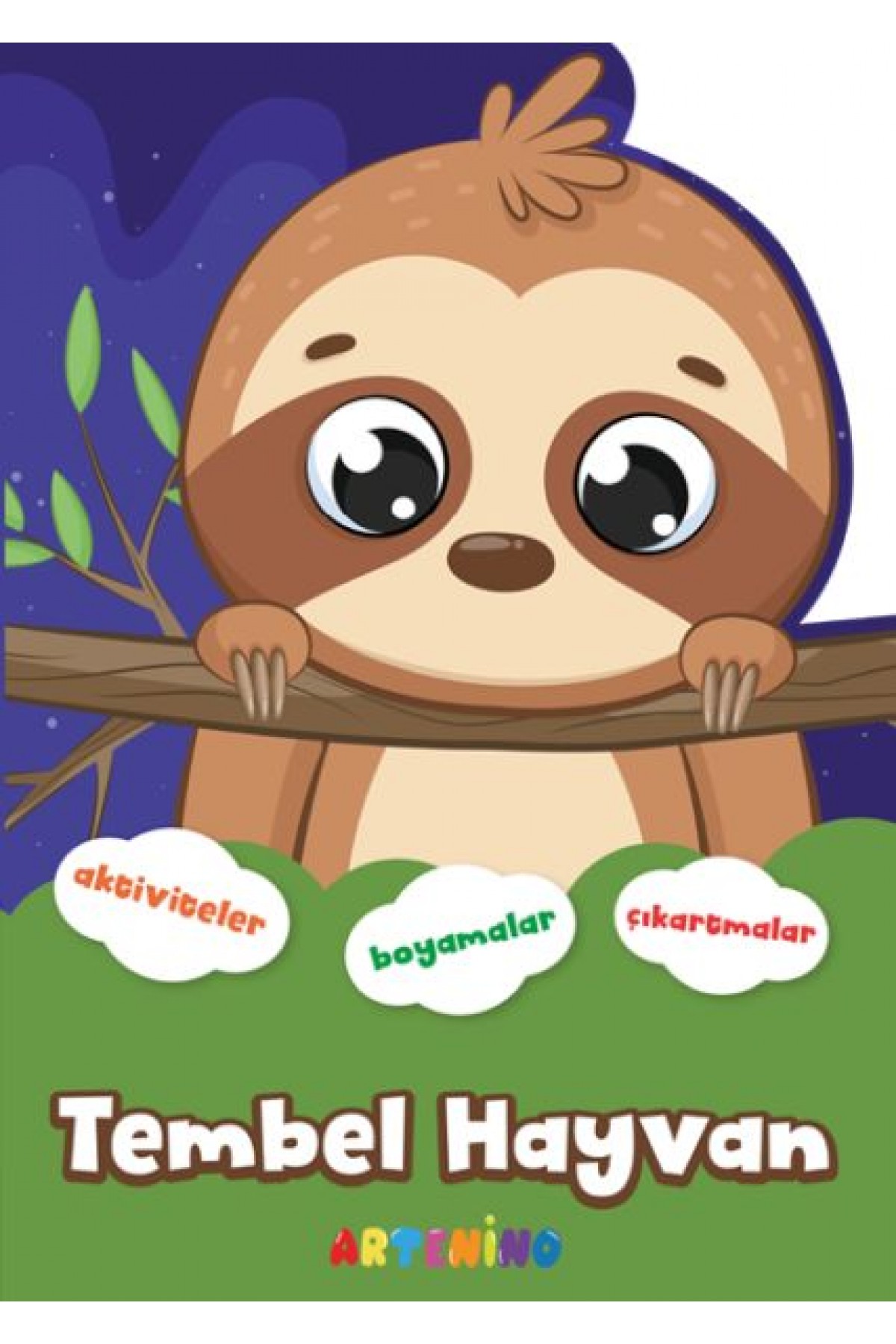 Şekilli Hayvanlar Serisi - Tembel Hayvan Aktivite Boyama Çıkartma Kitabı Şekilli Hayvanlar Serisi - Tembel Hayvan Aktivite Boyama Çıkartma Kitabı