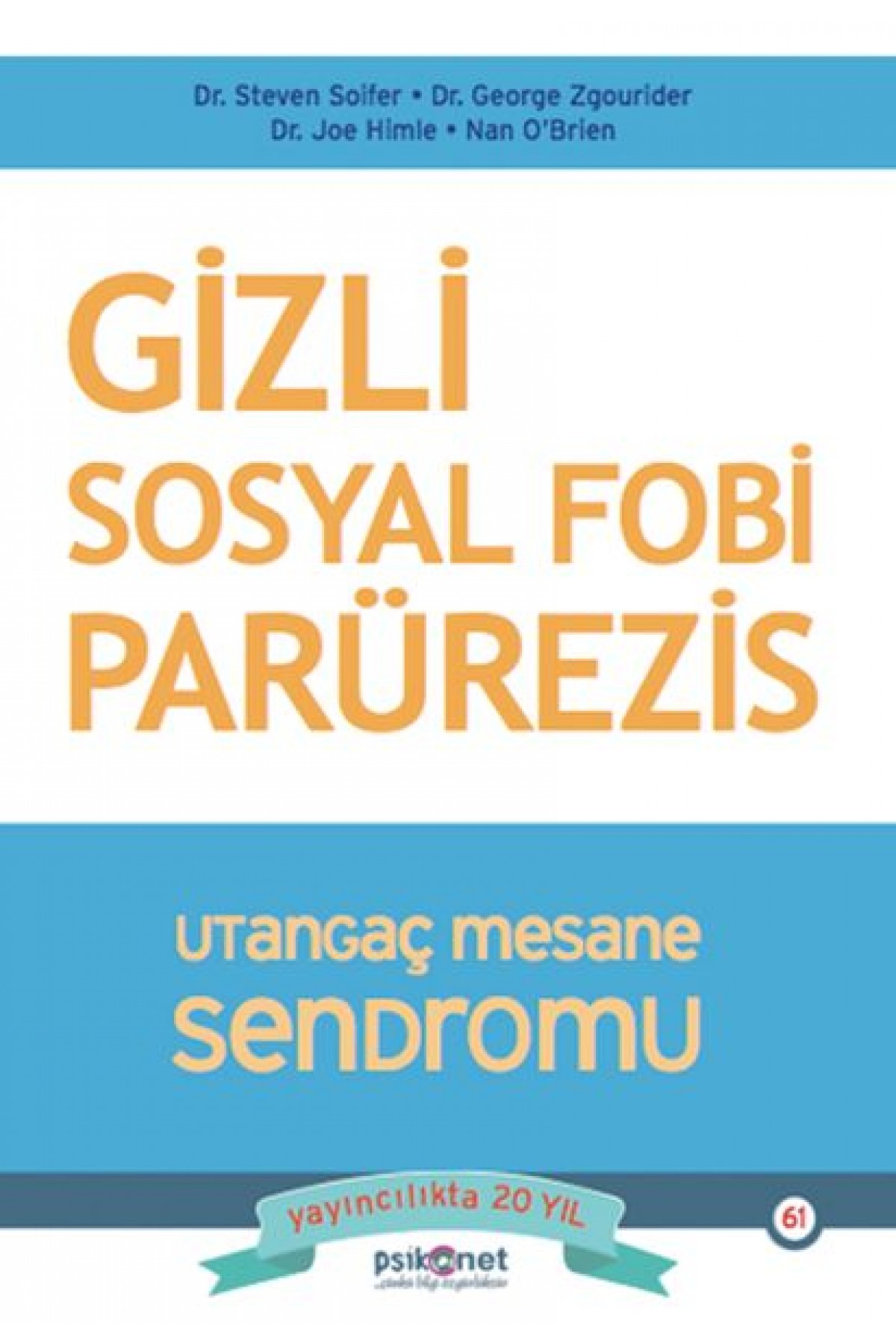 Gizli Sosyal Fobi