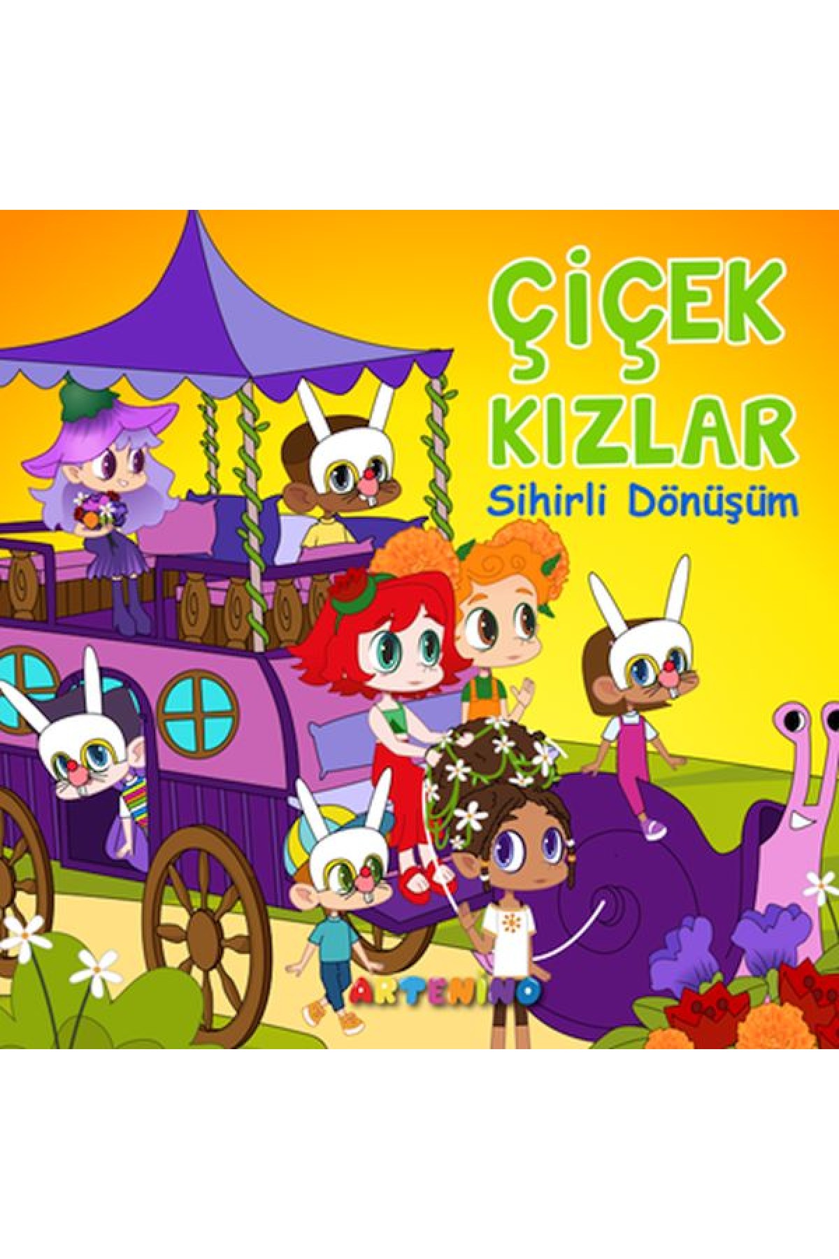 Çiçek Kızlar Sihirli Dönüşüm Çiçek Kızlar Sihirli Dönüşüm