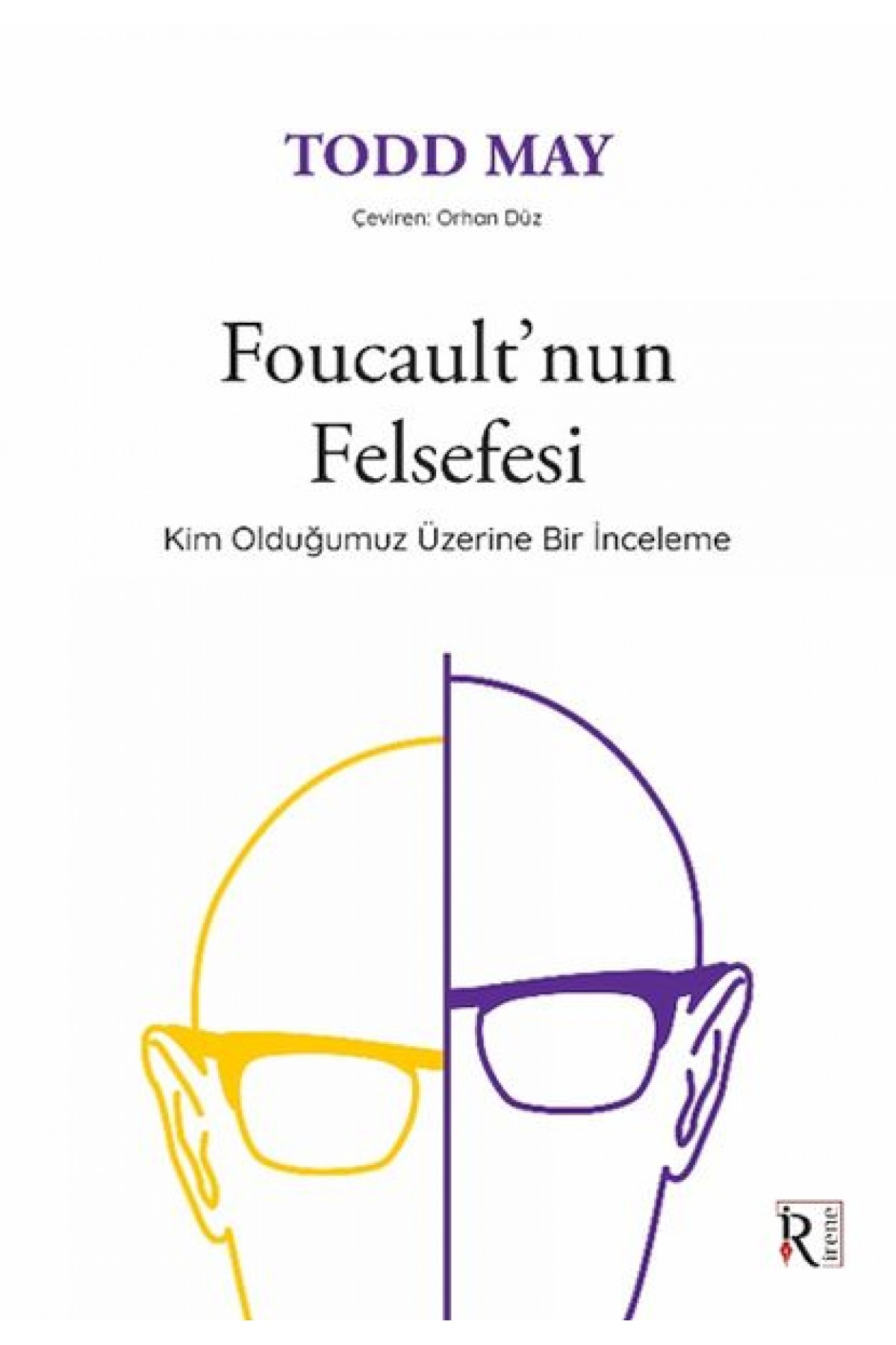 Foucault’nun Felsefesi