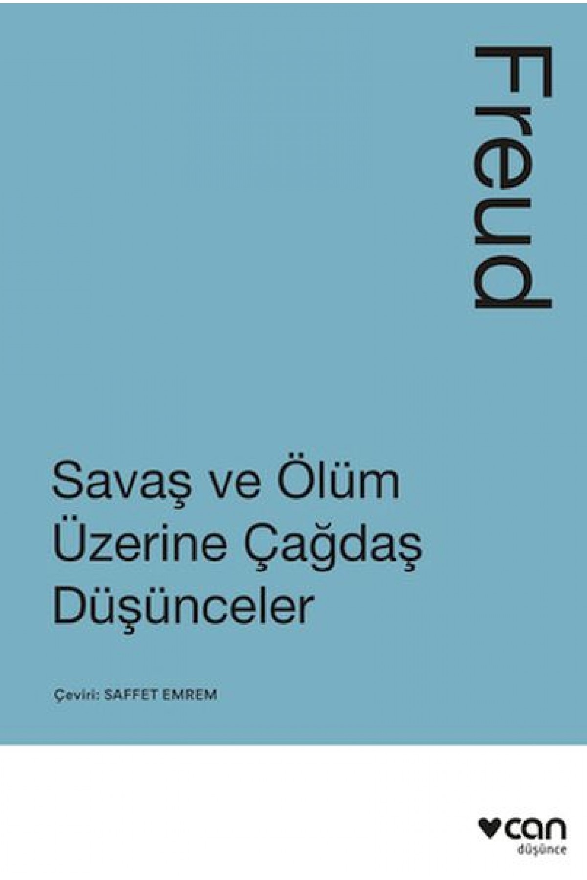 Savaş ve Ölüm Üzerine Çağdaş Düşünceler