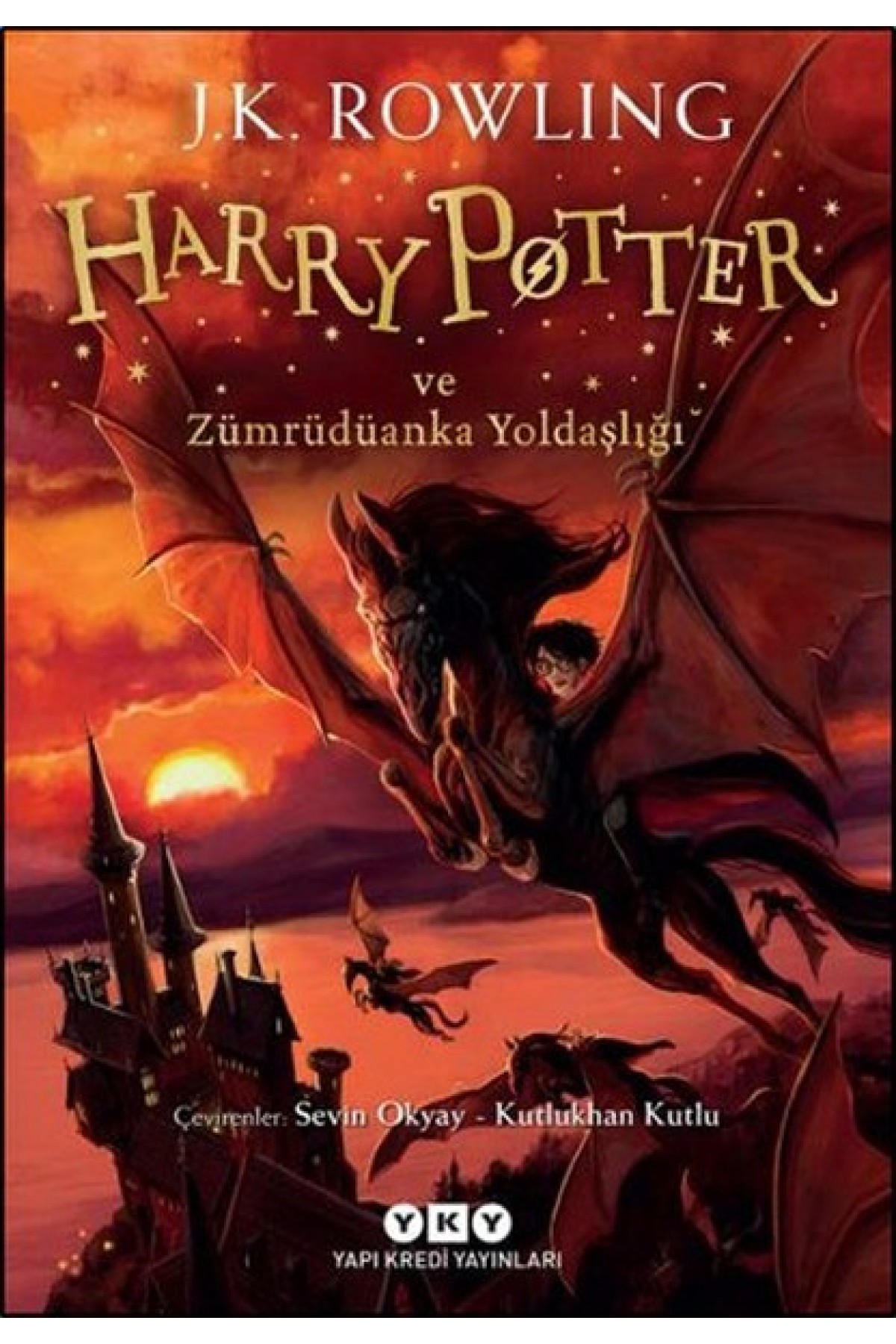Harry Potter 5 Harry Potter ve Zümrüdüanka Yoldaşlığı Harry Potter 5 Harry Potter ve Zümrüdüanka Yoldaşlığı