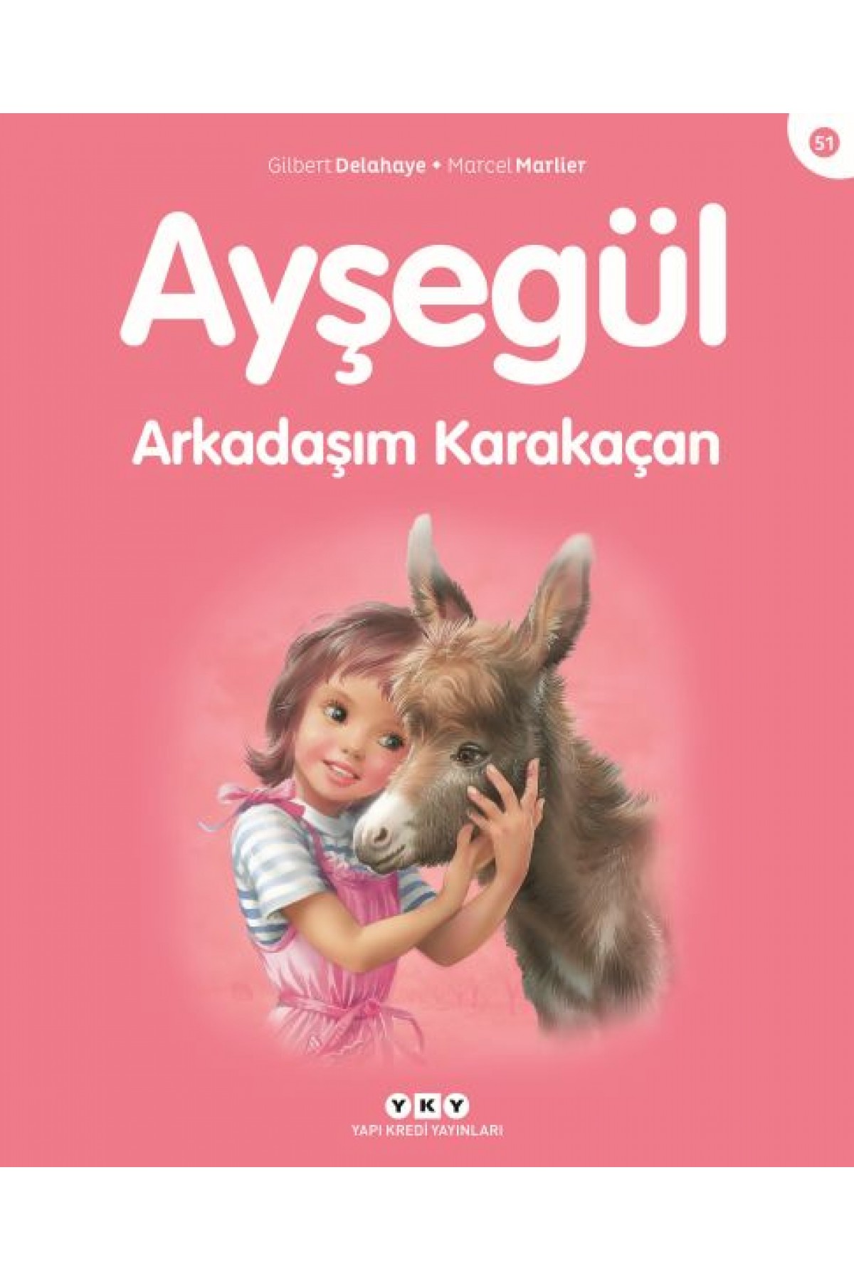 Ayşegül Serisi 51 - Arkadaşım Karakaçan