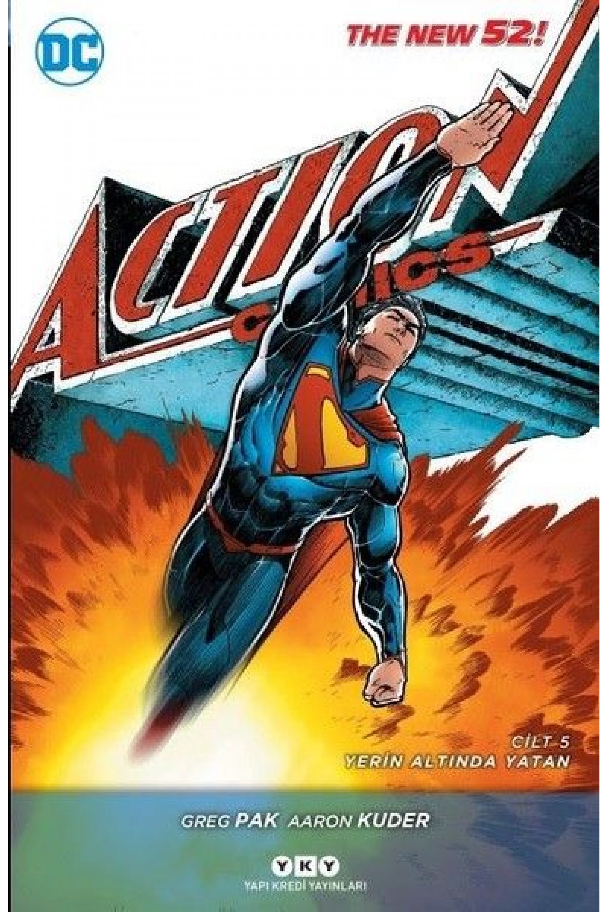Superman Action Comics - Cilt 5 Superman Action Comics - Cilt 5
