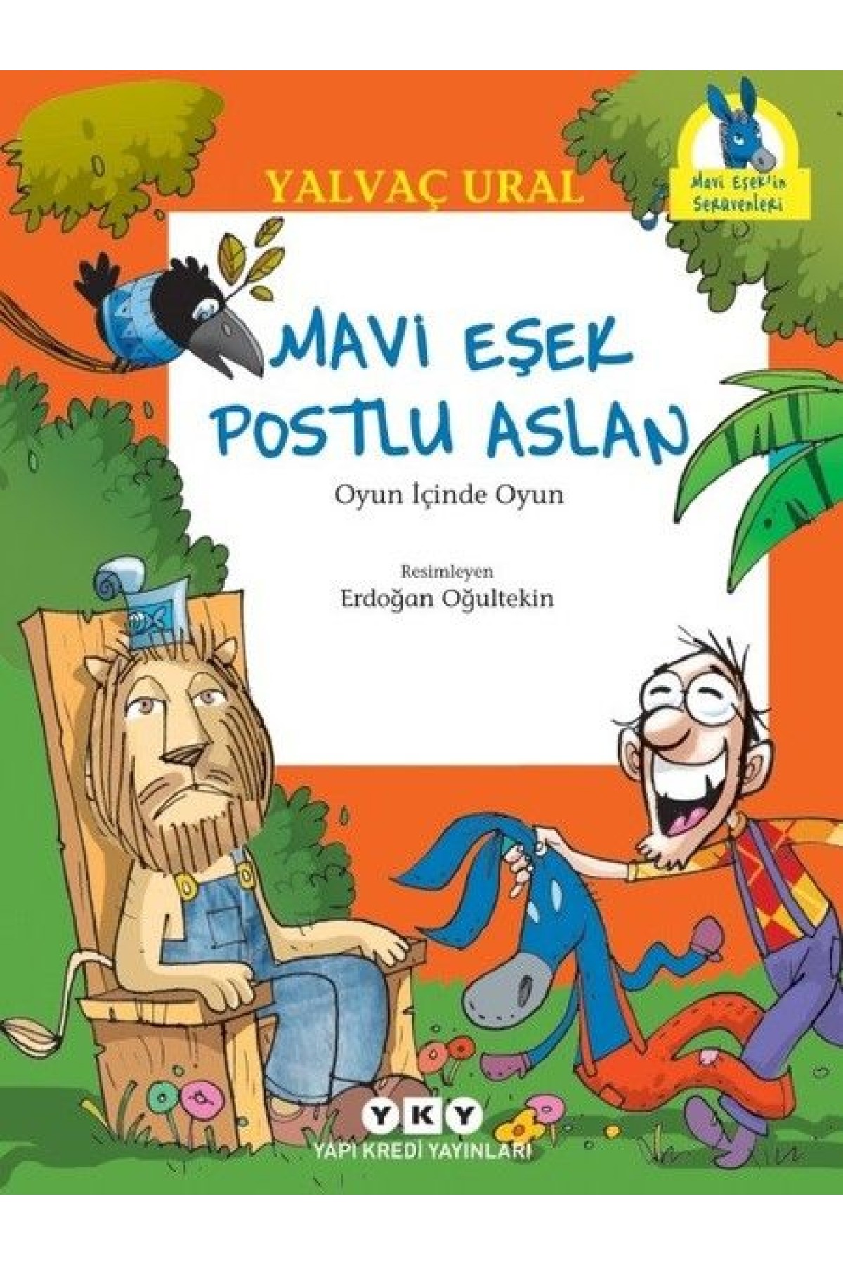 Mavi Eşek ile Postlu Aslan