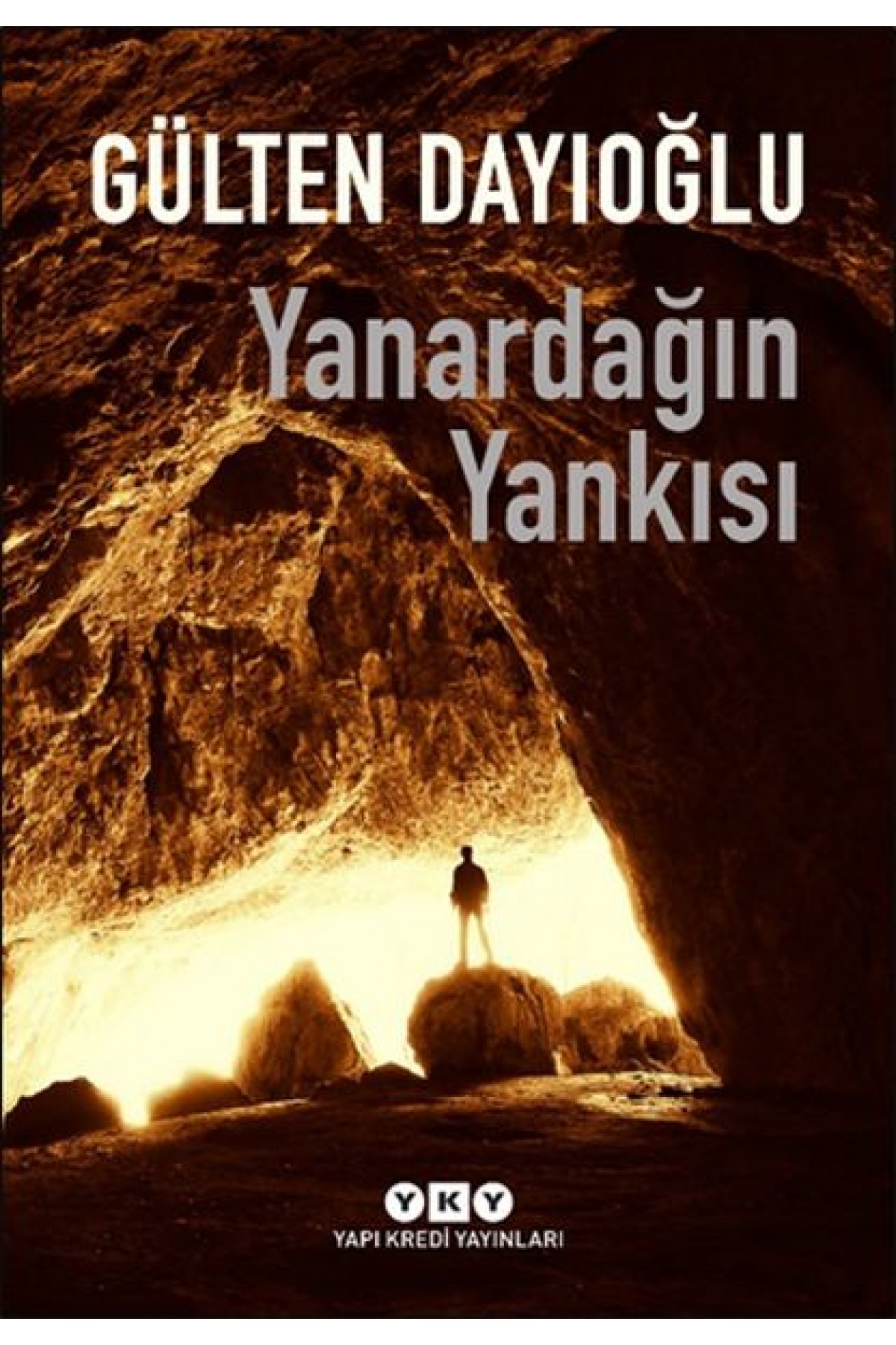 Yanardağın Yankısı Yanardağın Yankısı