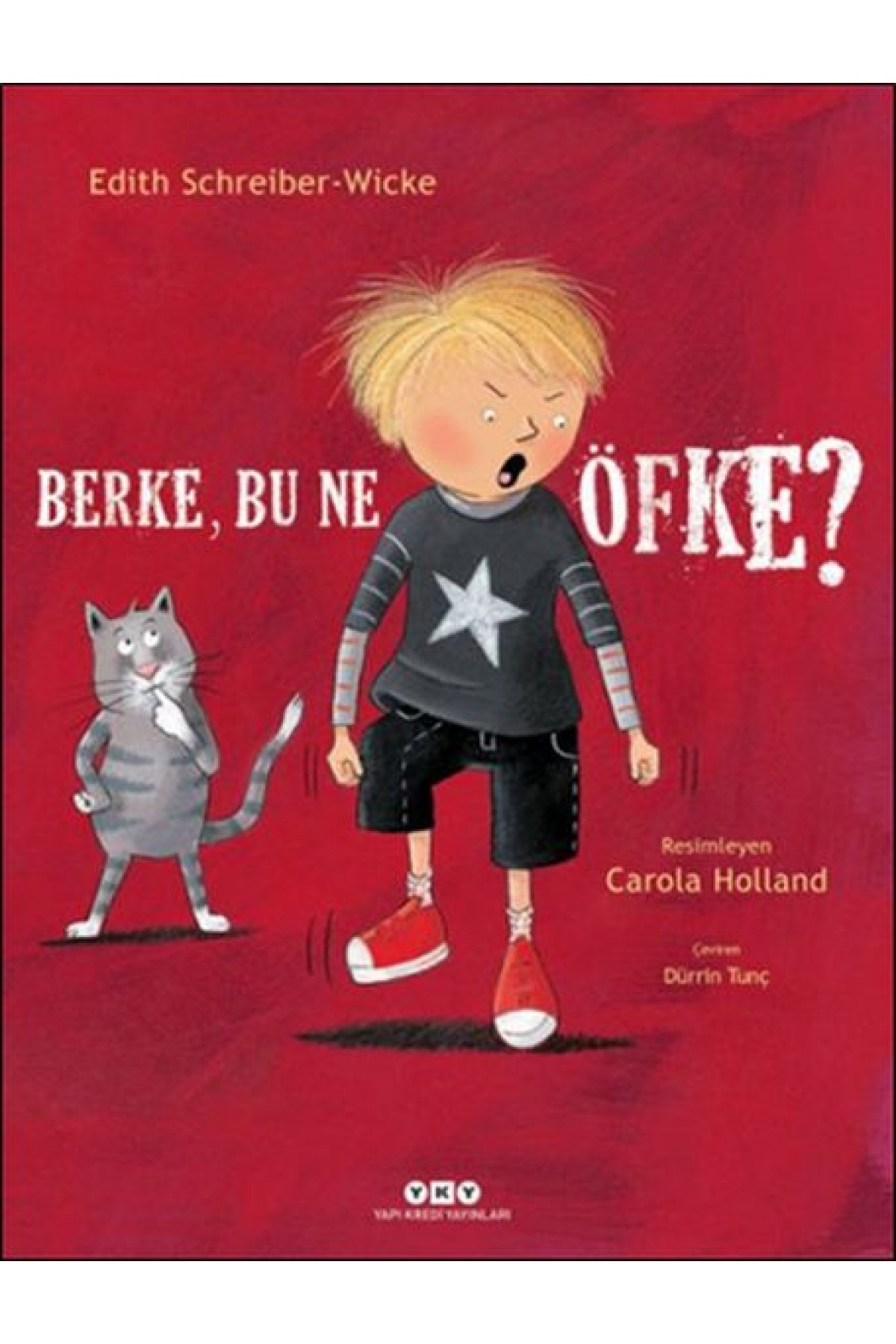 Berke, Bu Ne Öfke? Berke, Bu Ne Öfke?