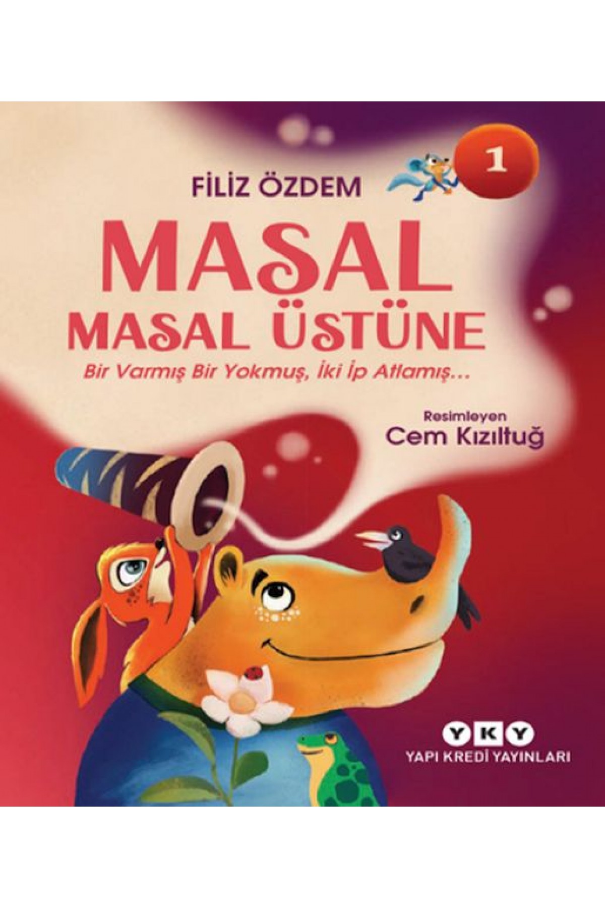 Masal Masal Üstüne 1 – Bir Varmış Bir muş, İki İp Atlamış