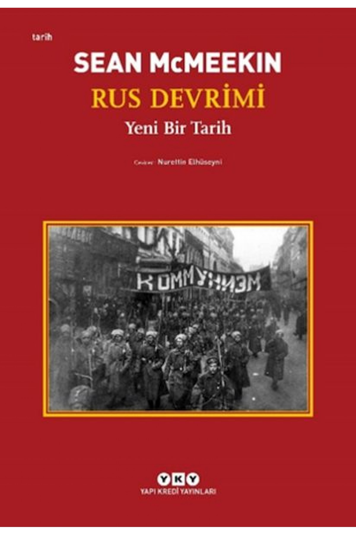 Rus Devrimi – Yeni Bir Tarih