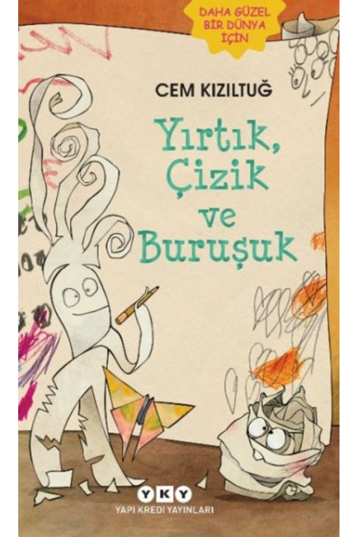 Yırtık, Çizik ve Buruşuk