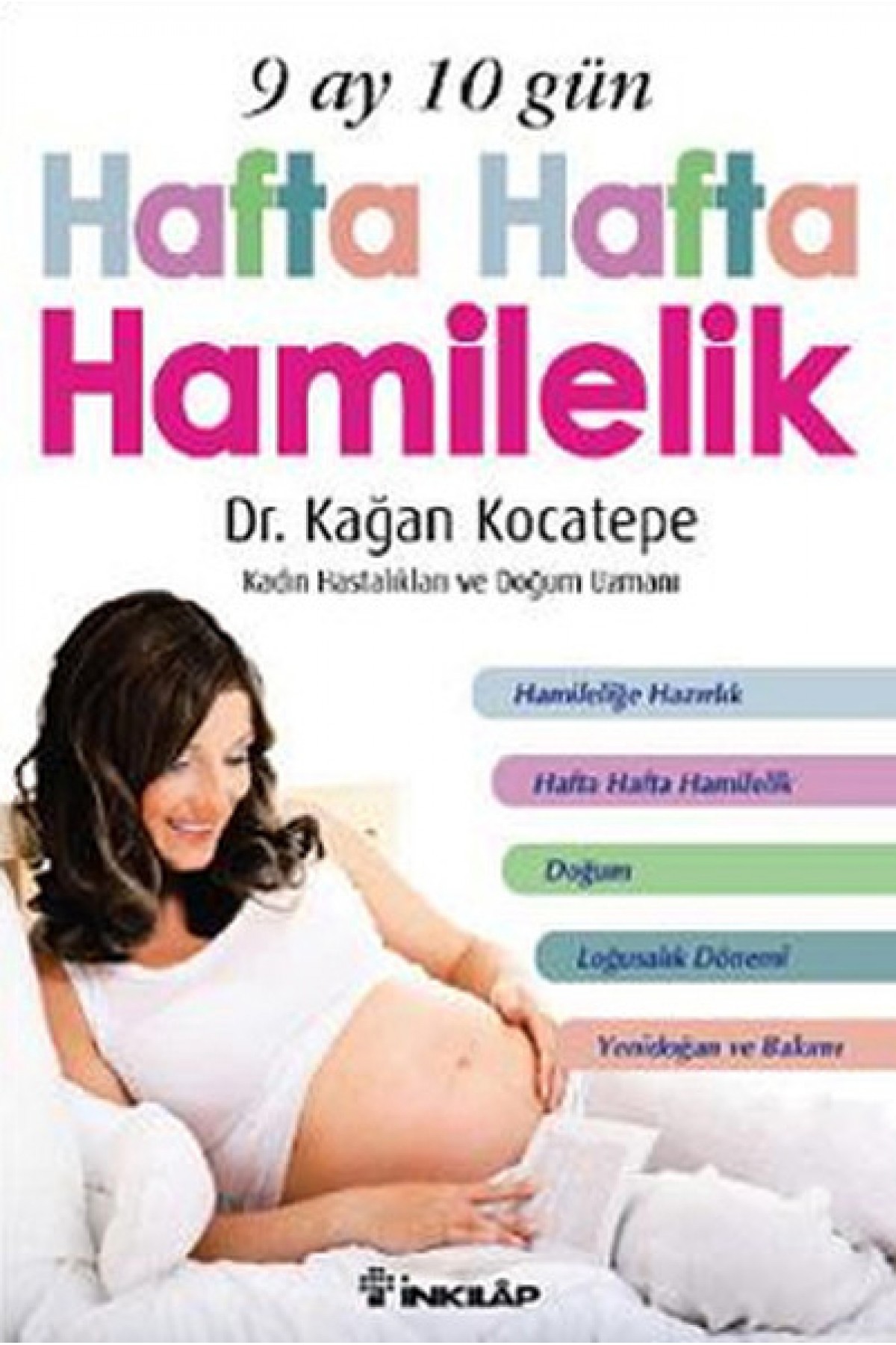 9 Ay 10 Gün Hafta Hafta Hamilelik 9 Ay 10 Gün Hafta Hafta Hamilelik