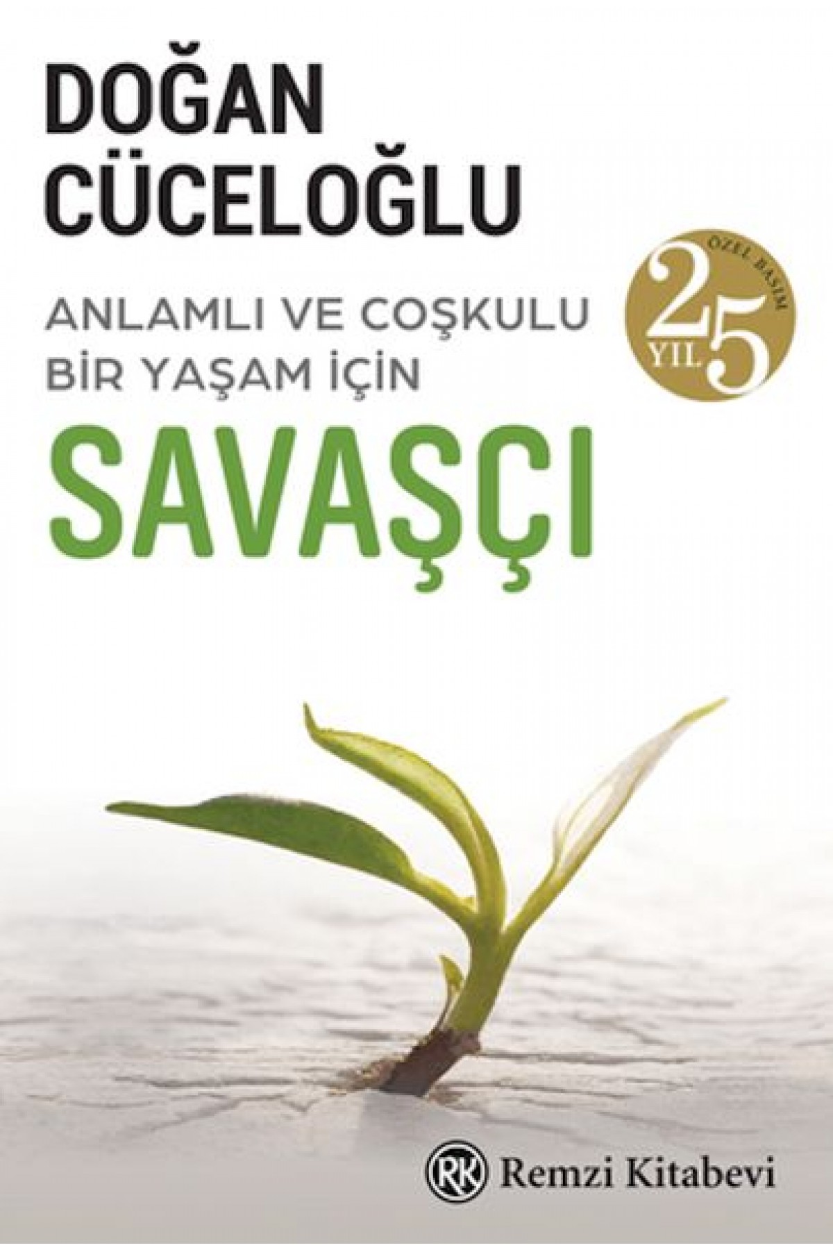 Savaşçı 25. Yıl Özel Basım Savaşçı 25. Yıl Özel Basım