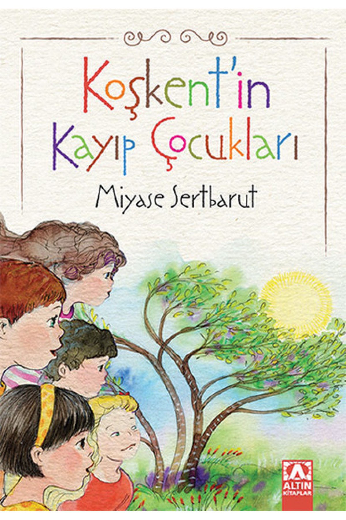 Koşkentin Kayıp Çocukları Koşkentin Kayıp Çocukları