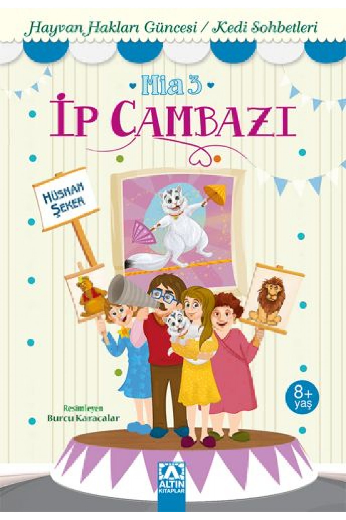 Mia 3 - İp Cambazı Mia 3 - İp Cambazı