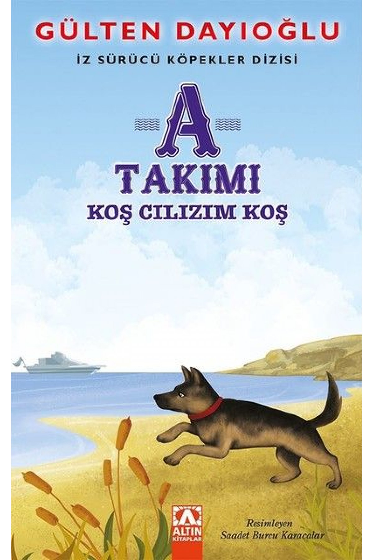 A Takımı - Koş Cılızım Koş - İz Sürücü Köpekler Dizisi 4 A Takımı - Koş Cılızım Koş - İz Sürücü Köpekler Dizisi 4