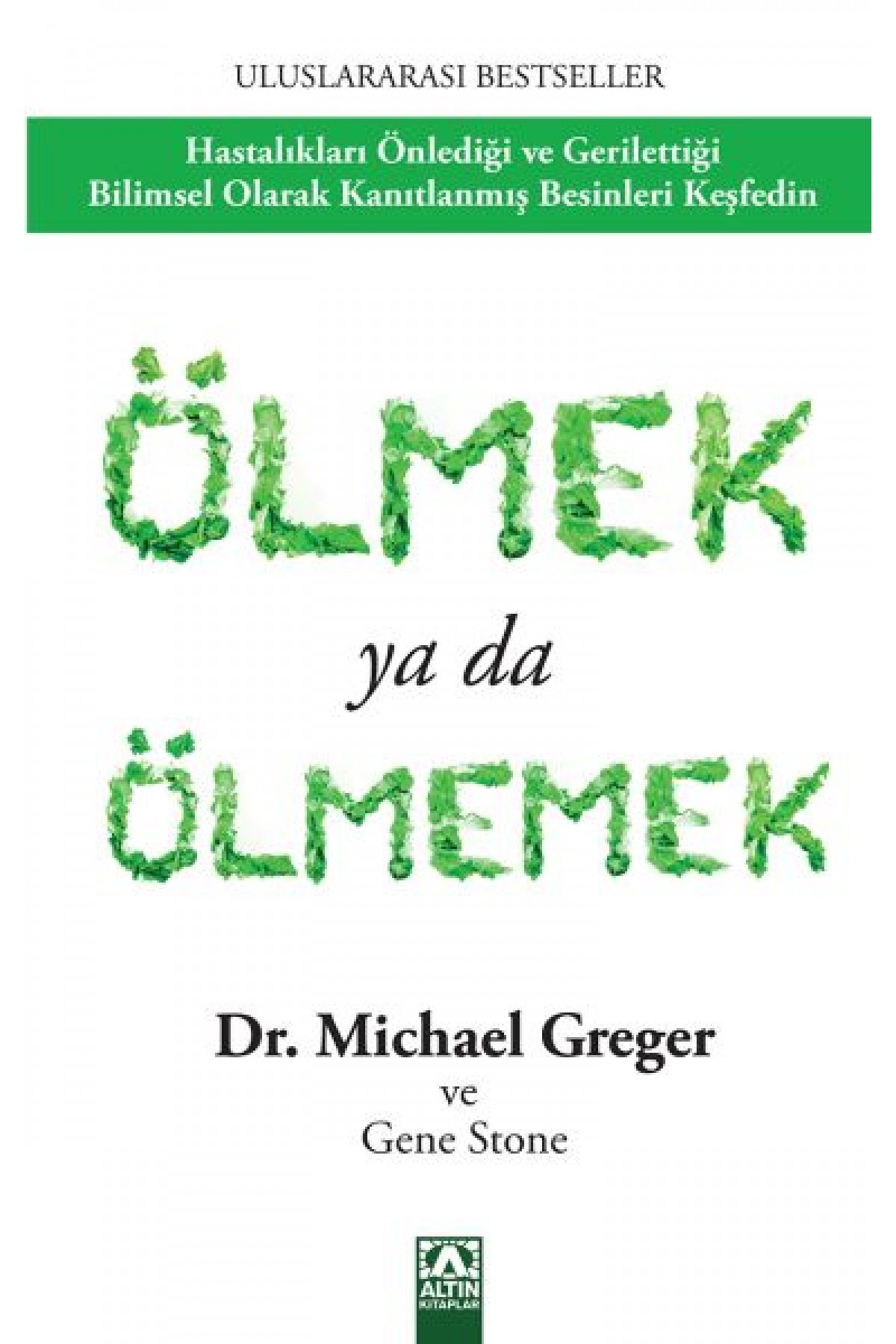 Ölmek ya da Ölmemek