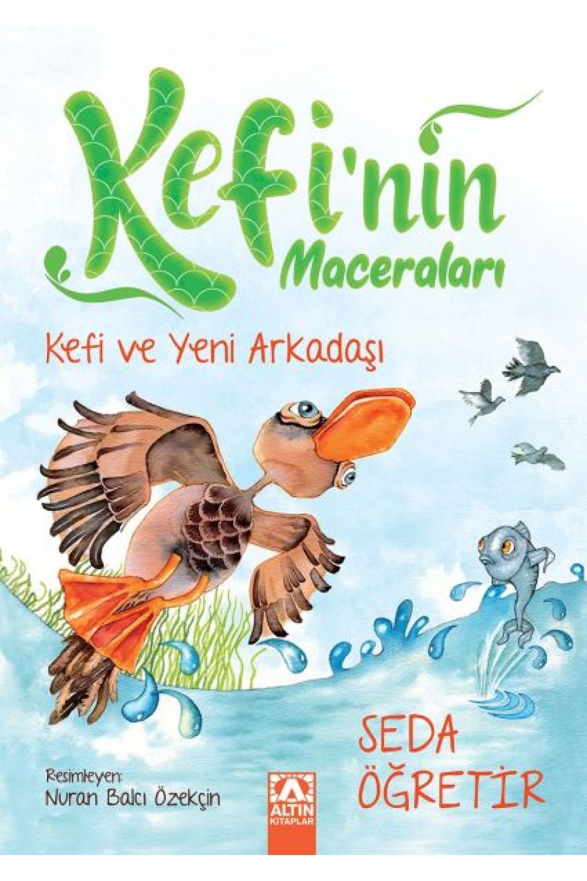 Kefi ve Yeni Arkadaşı - Kefinin Maceraları Kefi ve Yeni Arkadaşı - Kefinin Maceraları