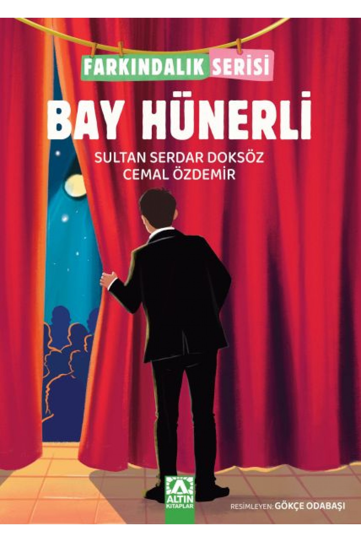 Bay Hünerli - Farkındalık Serisi