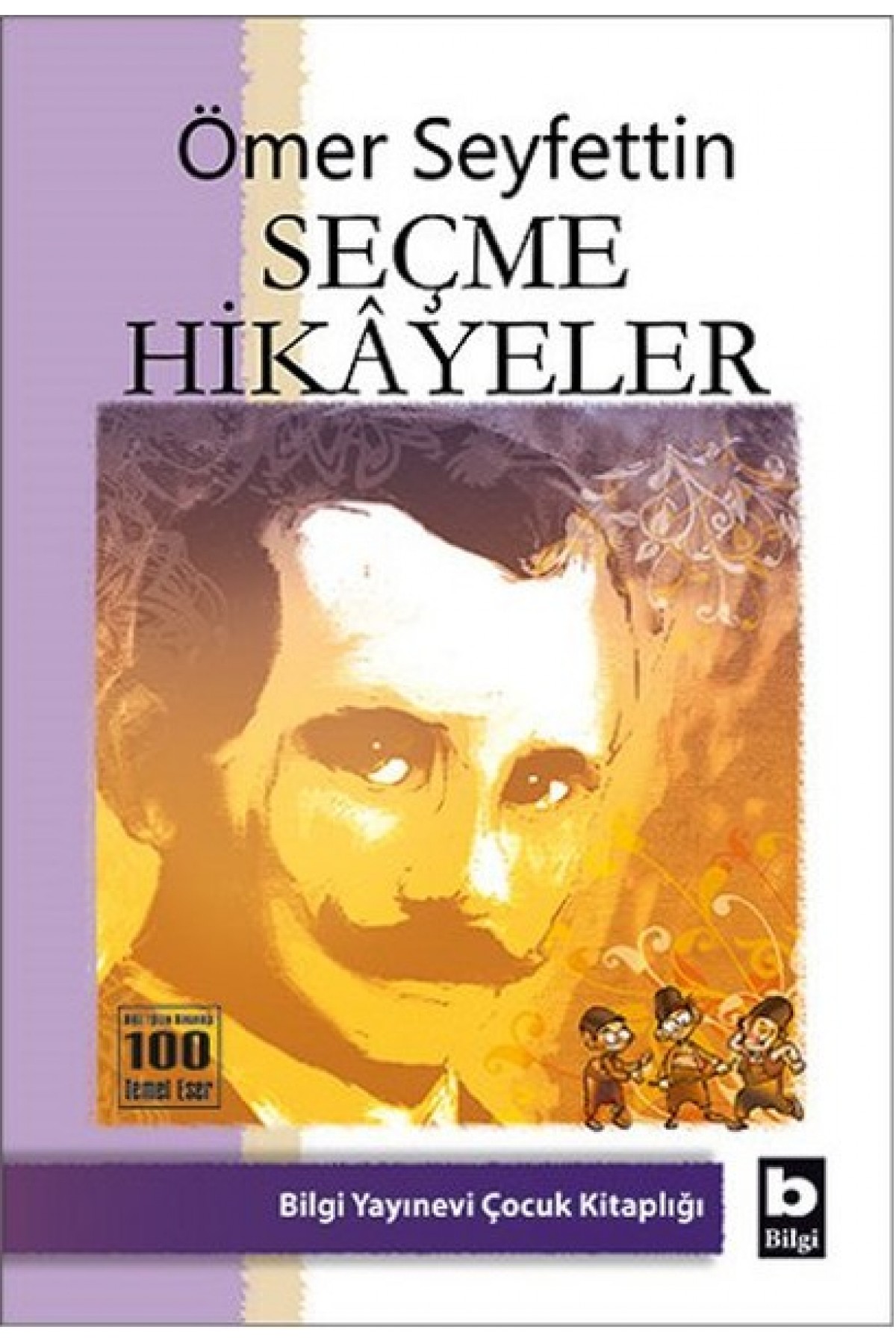 Seçme Hikayeler Seçme Hikayeler